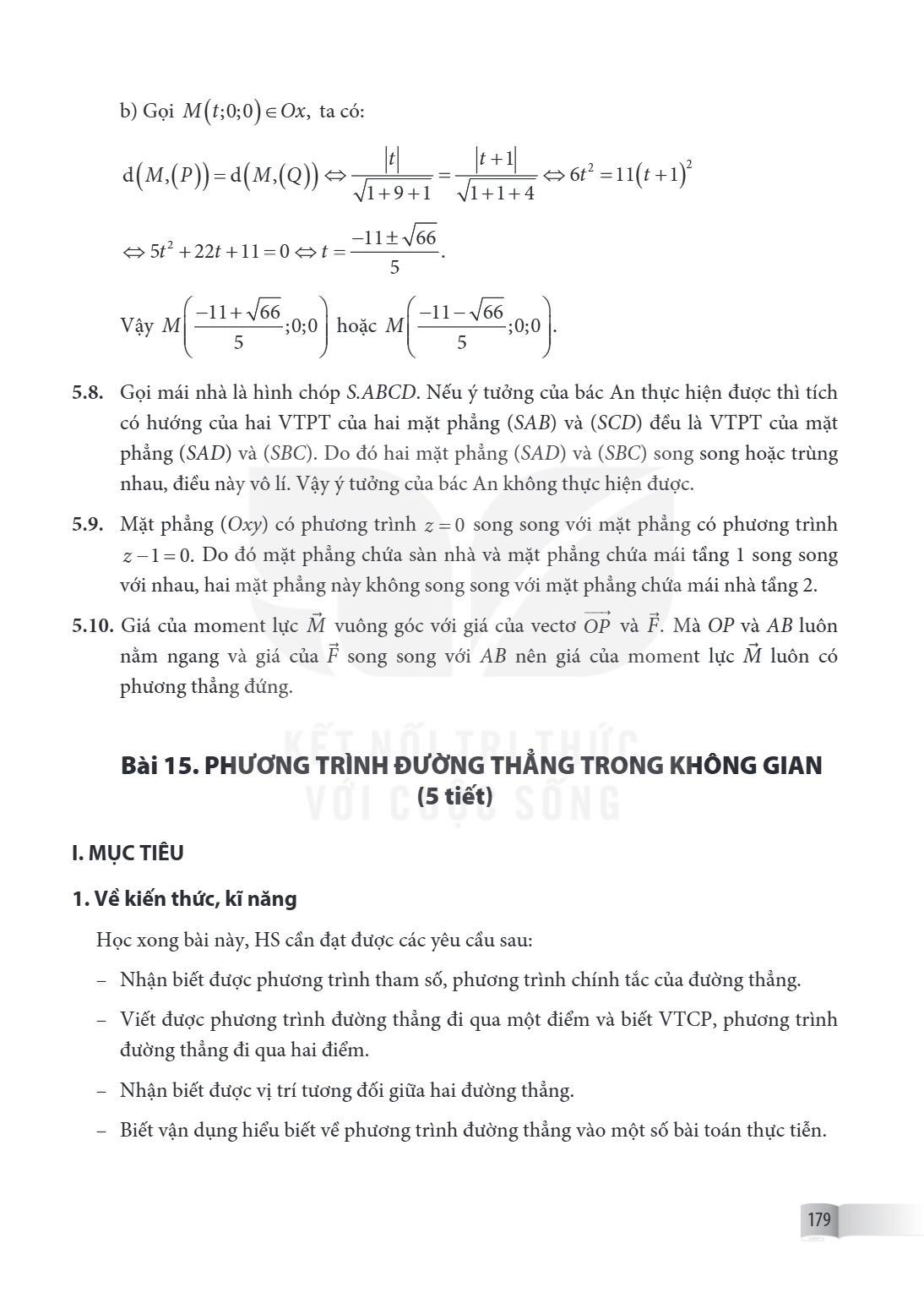 Bài 15. Phương trình đường thẳng trong không gian (5 tiết) I. MỤC TIÊU 1. Về kiến thức, kĩ năng Học xong bài này, HS cần đạt được các yêu cầu sau: – Nhận biết đ