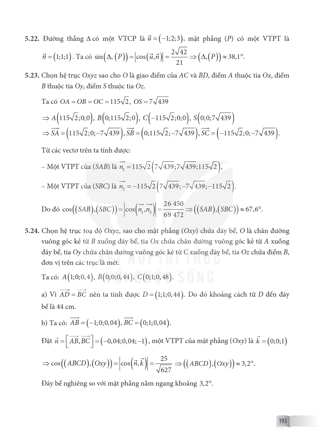 5.22. Đường thẳng $\Delta$ có một VTCP là $\vec{u}=\left(-1;2;3\right)$, mặt phẳng $\left(P\right)$ có một VTPT là $\vec{n}=\left(1;1;1\right)$. Ta có $\sin \le