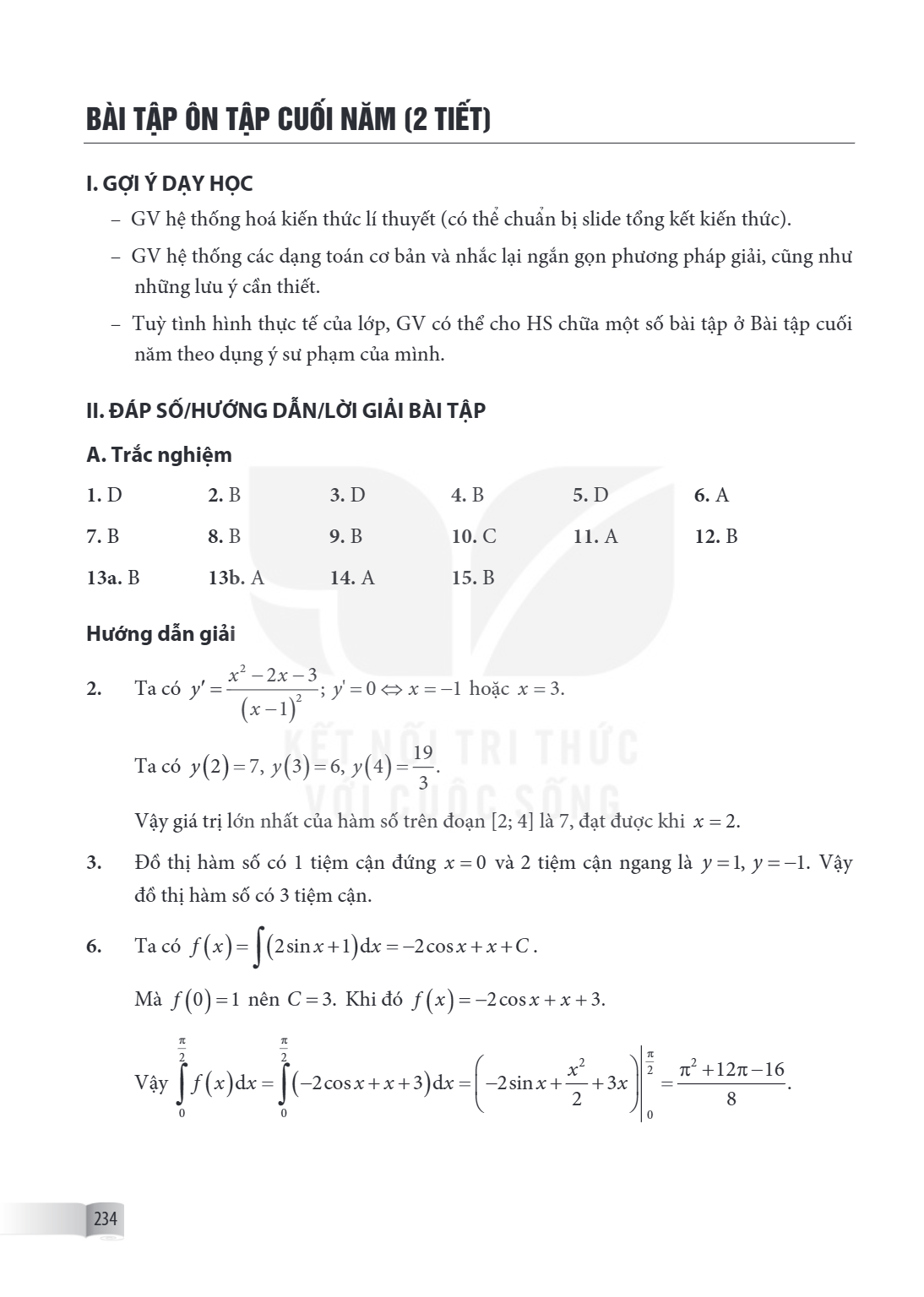 BÀI TẬP ÔN TẬP CUỐI NĂM I. GỢI Ý DẠY HỌC GV hệ thống hoá kiến thức lí thuyết (có thể chuẩn bị slide tổng kết kiến thức). GV hệ thống các dạng toán cơ bản và nhắ