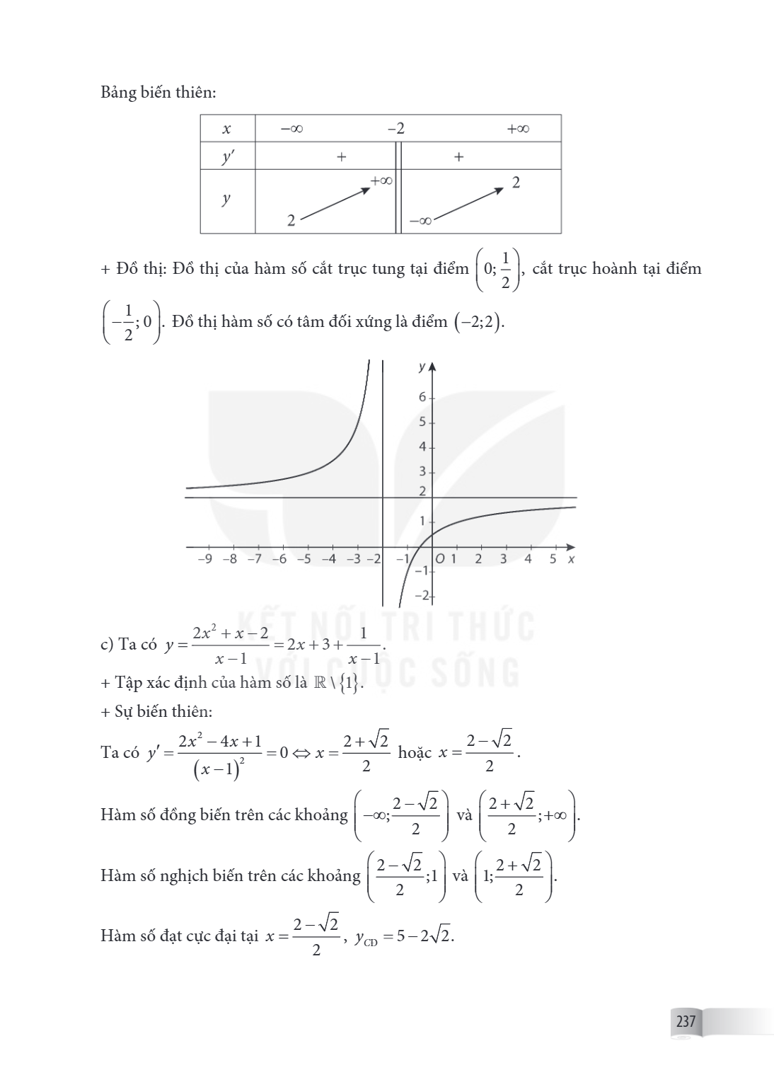Bảng biến thiên: $x$, $-\infty$, $-2$, $+\infty$ $y'$, +, + $y$, $2 \nearrow +\infty$, $-\infty \nearrow 2$ Đồ thị: Đồ thị của hàm số cắt trục tung tại điểm $\l
