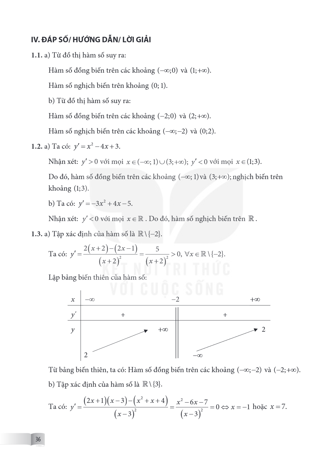 IV. ĐÁP SỐ/ HƯỚNG DẪN/ LỜI GIẢI 1.1. a) Từ đồ thị hàm số suy ra: Hàm số đồng biến trên các khoảng $(-\infty;0)$ và $(1;+\infty)$. Hàm số nghịch biến trên khoảng