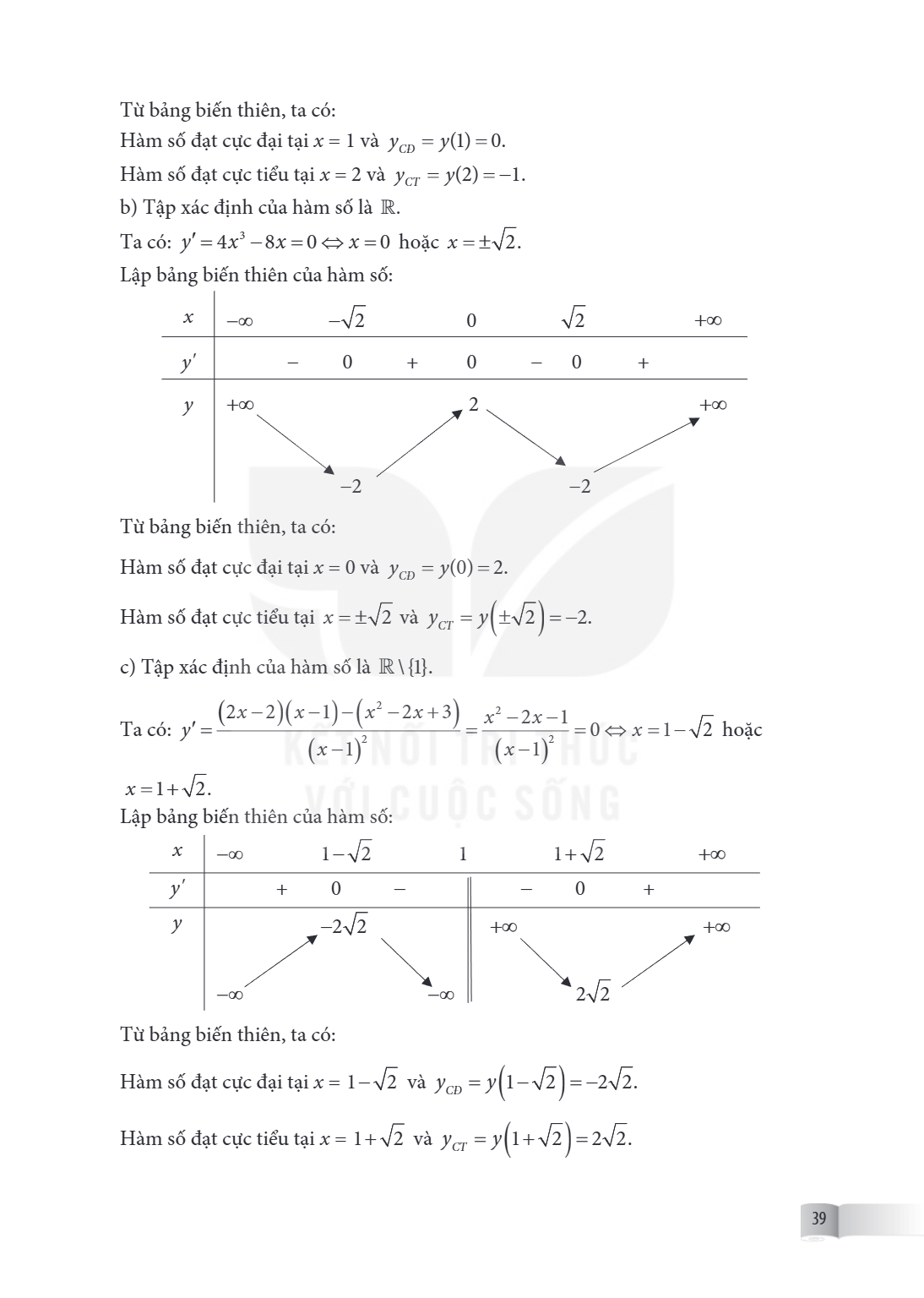 Từ bảng biến thiên, ta có: Hàm số đạt cực đại tại $x = 1$ và $y_{CD} = y(1) = 0$. Hàm số đạt cực tiểu tại $x = 2$ và $y_{CT} = y(2) = -1$. b) Tập xác định của h