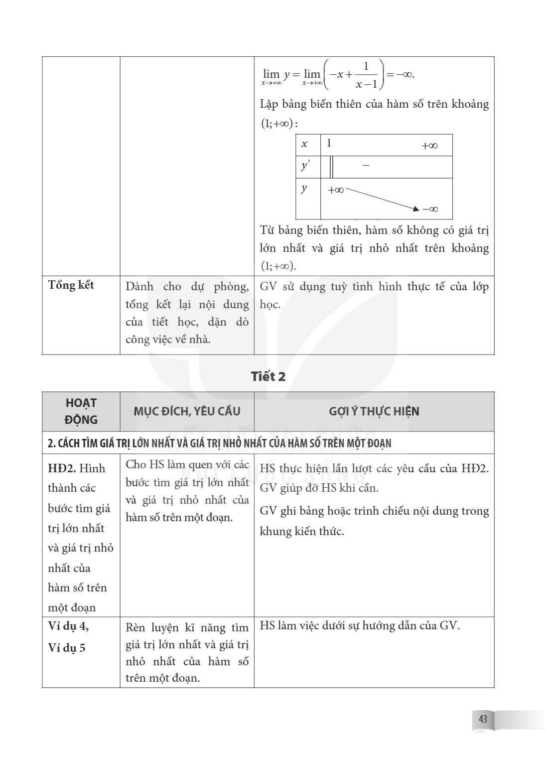 $$\lim_{x \to +\infty} y = \lim_{x \to +\infty} \left( -x + \frac{1}{x-1} \right) = -\infty.$$ Lập bảng biến thiên của hàm số trên khoảng $(1;+\infty)$: $x$, 1,