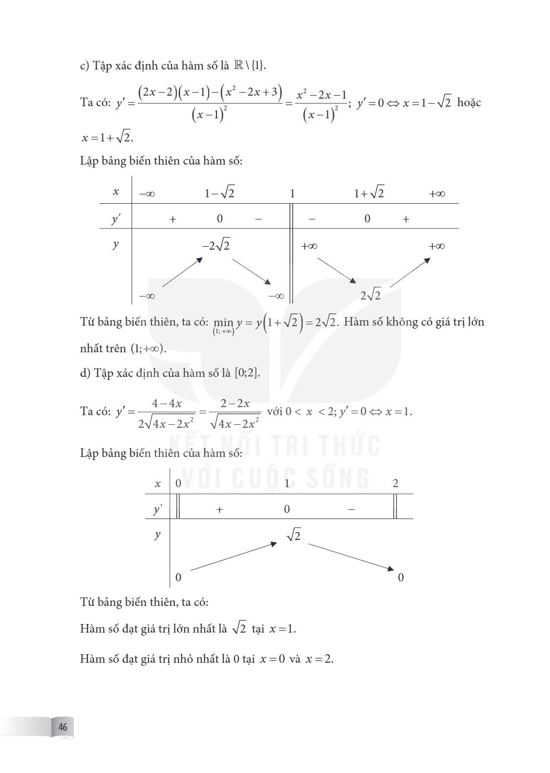 c) Tập xác định của hàm số là $\mathbb{R}\setminus{1}$. Ta có: $y'=\frac{(2x-2)(x-1)-(x^2-2x+3)}{(x-1)^2}=\frac{x^2-2x-1}{(x-1)^2}$; $y'=0\Leftrightarrow x=1-\s