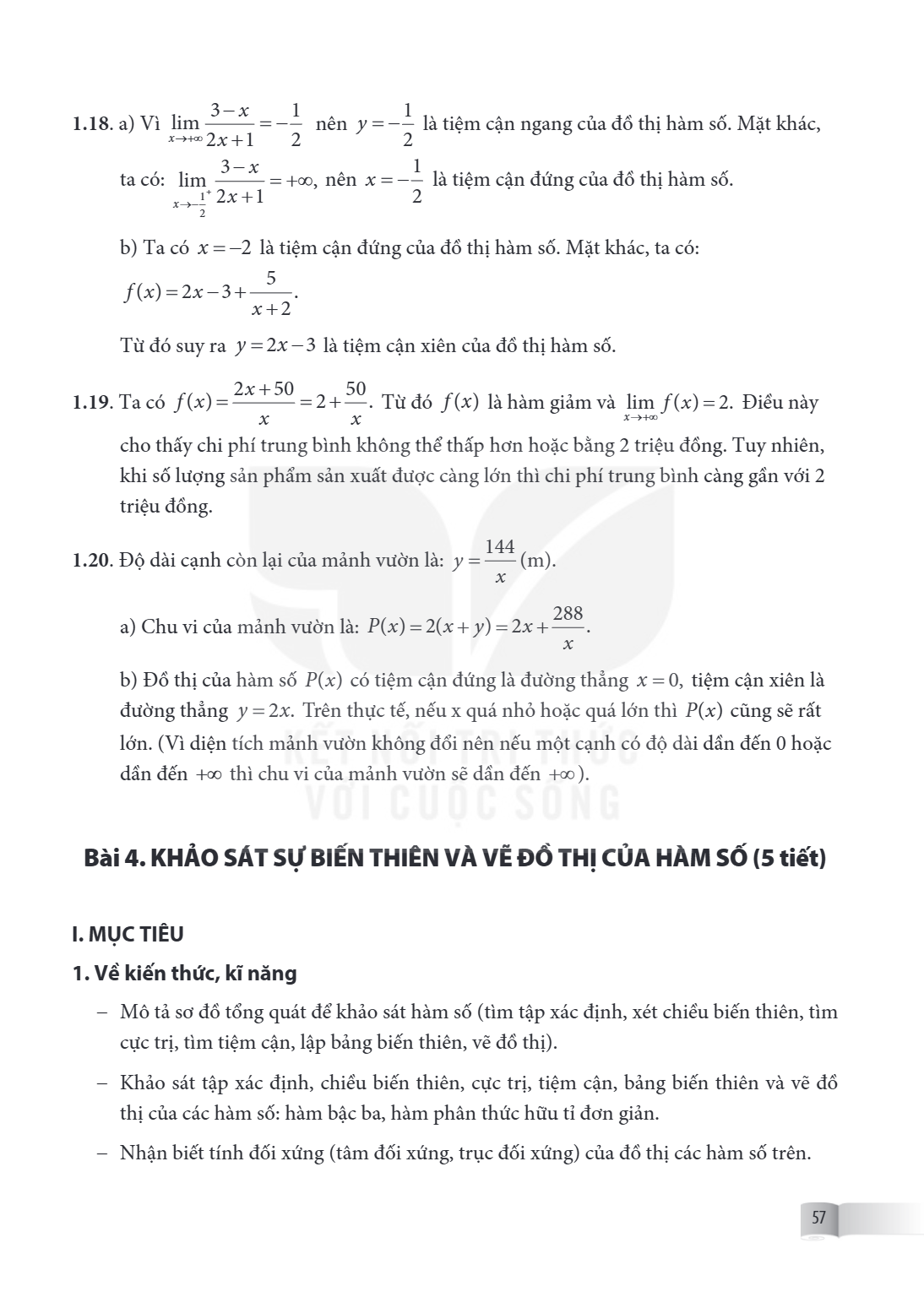 Bài 4. Khảo sát sự biến thiên và vẽ đồ thị của hàm số I. MỤC TIÊU 1. Về kiến thức, kĩ năng – Mô tả sơ đồ tổng quát để khảo sát hàm số (tìm tập xác định, xét chi