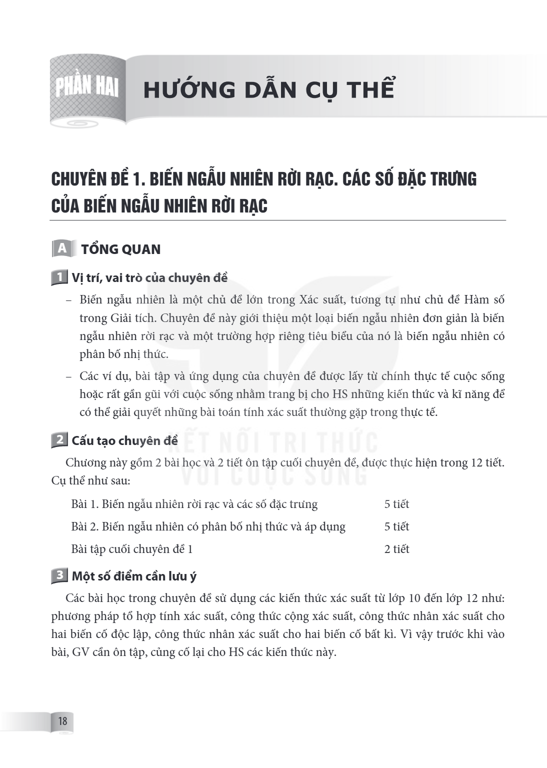 CHUYÊN ĐỀ 1. BIẾN NGẪU NHIÊN RỜI RẠC. CÁC SỐ ĐẶC TRƯNG CỦA BIẾN NGẪU NHIÊN RỜI RẠC A TỔNG QUAN 1 Vị trí, vai trò của chuyên đề Biến ngẫu nhiên là một chủ đề lớn