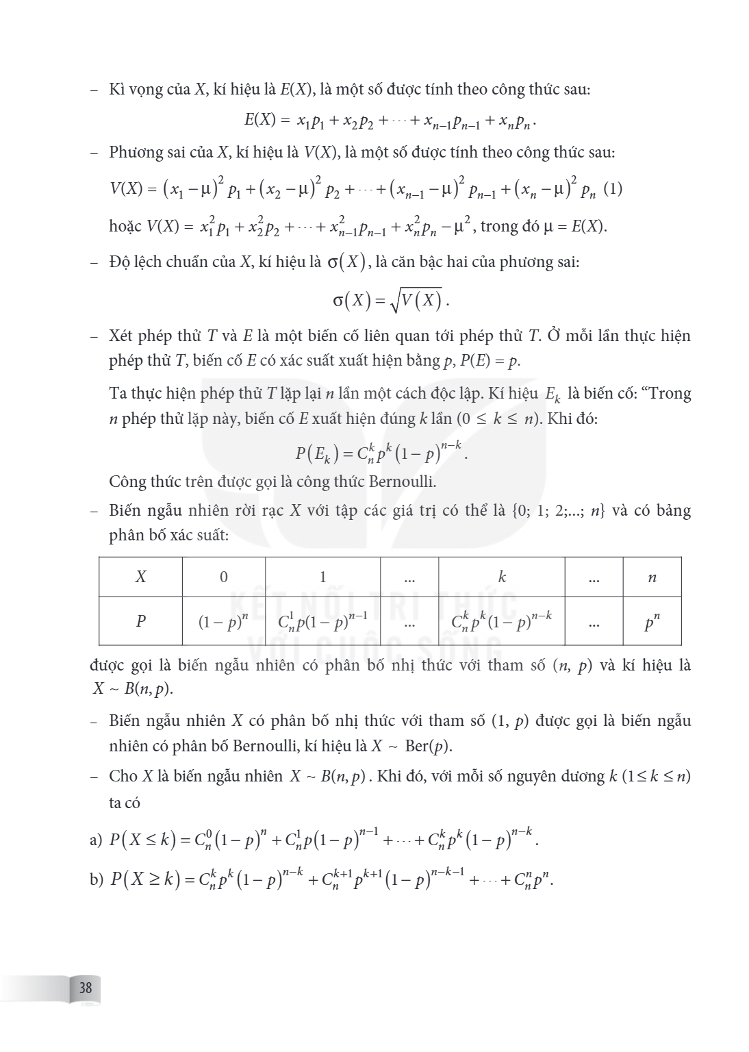 – Kì vọng của $X$, kí hiệu là $E(X)$, là một số được tính theo công thức sau: $$E(X) = x_1p_1 + x_2p_2 + \cdots + x_{n-1}p_{n-1} + x_np_n.$$ – Phương sai của $X
