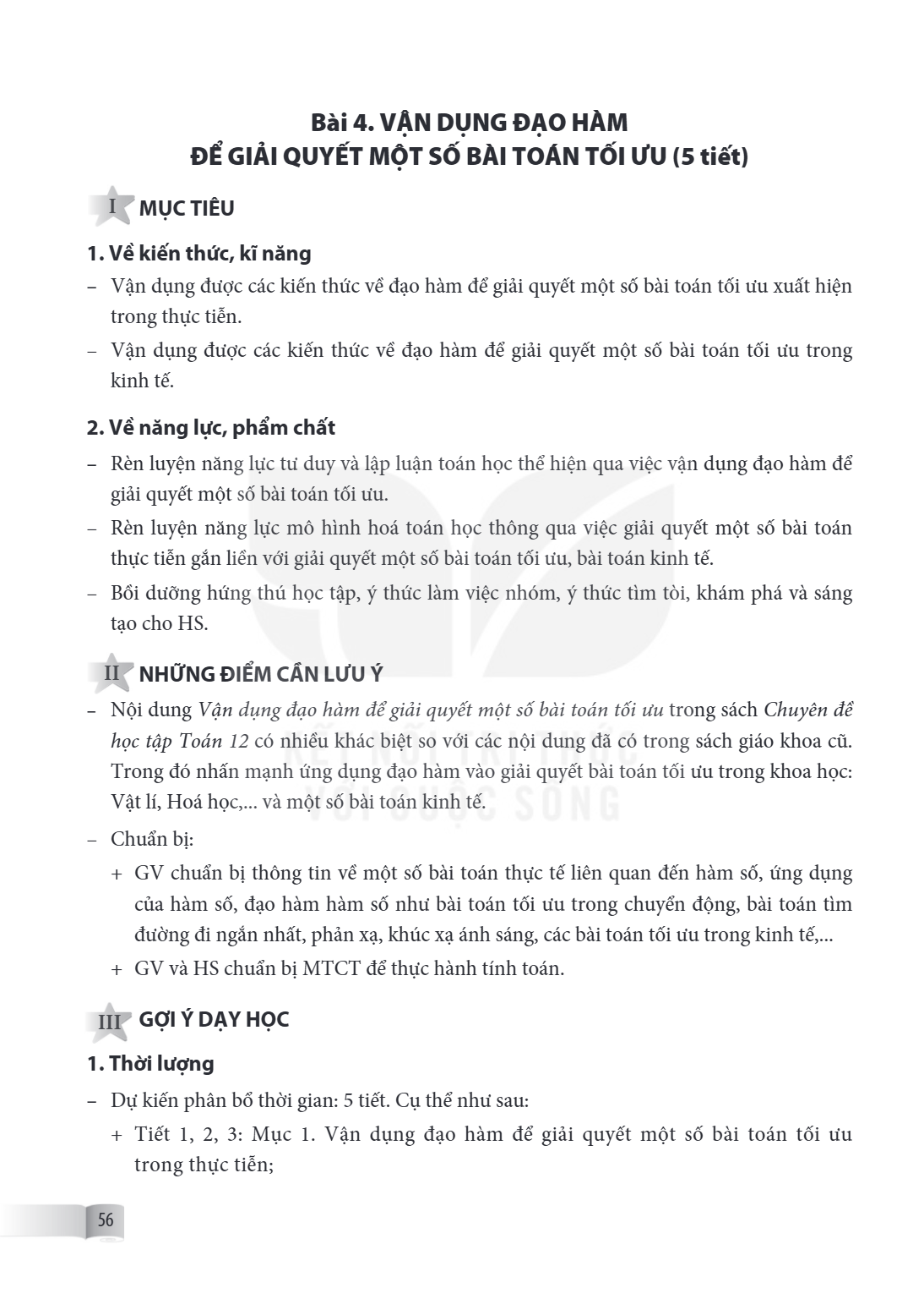 Bài 4. Vận dụng đạo hàm để giải quyết một số bài toán tối ưu I MỤC TIÊU 1. Về kiến thức, kĩ năng Vận dụng được các kiến thức về đạo hàm để giải quyết một số bài