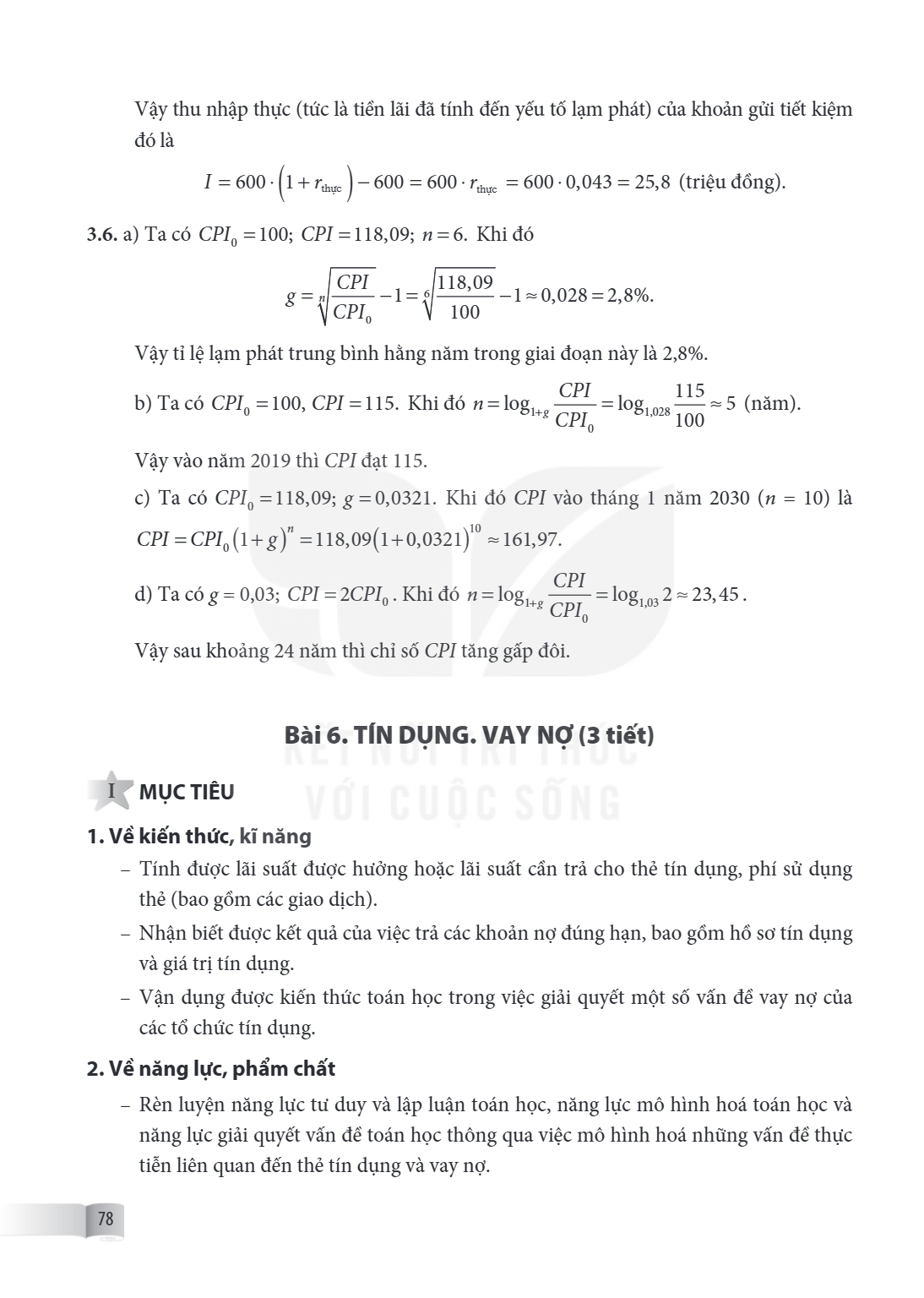 Vậy thu nhập thực (tức là tiền lãi đã tính đến yếu tố lạm phát) của khoản gửi tiết kiệm đó là $I = 600 \cdot \left( {1 + {r_{{\rm{thuc}}}}} \right) - 600 = 600 