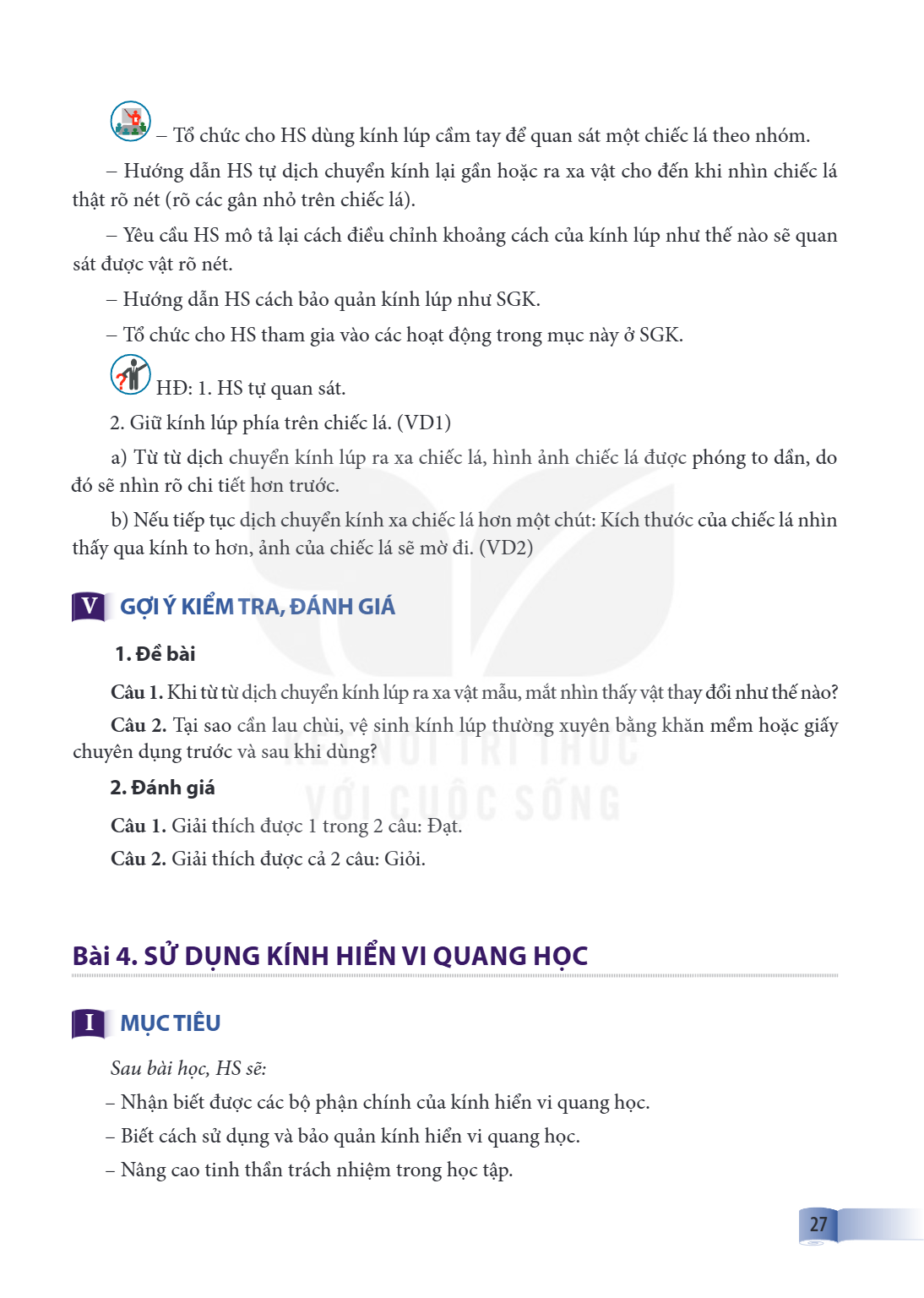Bài 4. SỬ DỤNG KÍNH HIỂN VI QUANG HỌC I MỤC TIÊU Sau bài học, HS sẽ: – Nhận biết được các bộ phận chính của kính hiển vi quang học. – Biết cách sử dụng và bảo q