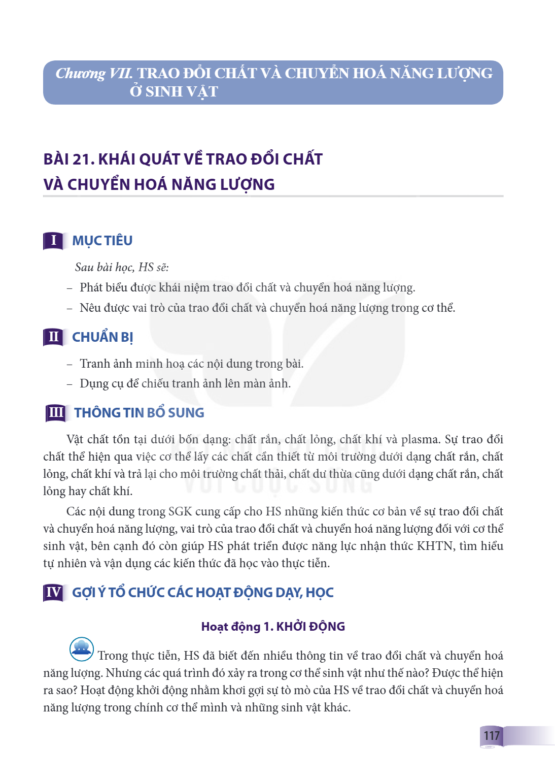 Bài 21. Khái quát về trao đổi chất và chuyển hoá năng lượng Bài 21. KHÁI QUÁT VỀ TRAO ĐỔI CHẤT VÀ CHUYỂN HOÁ NĂNG LƯỢNG MỤC TIÊU: Sau bài học, HS sẽ: Phát biểu 