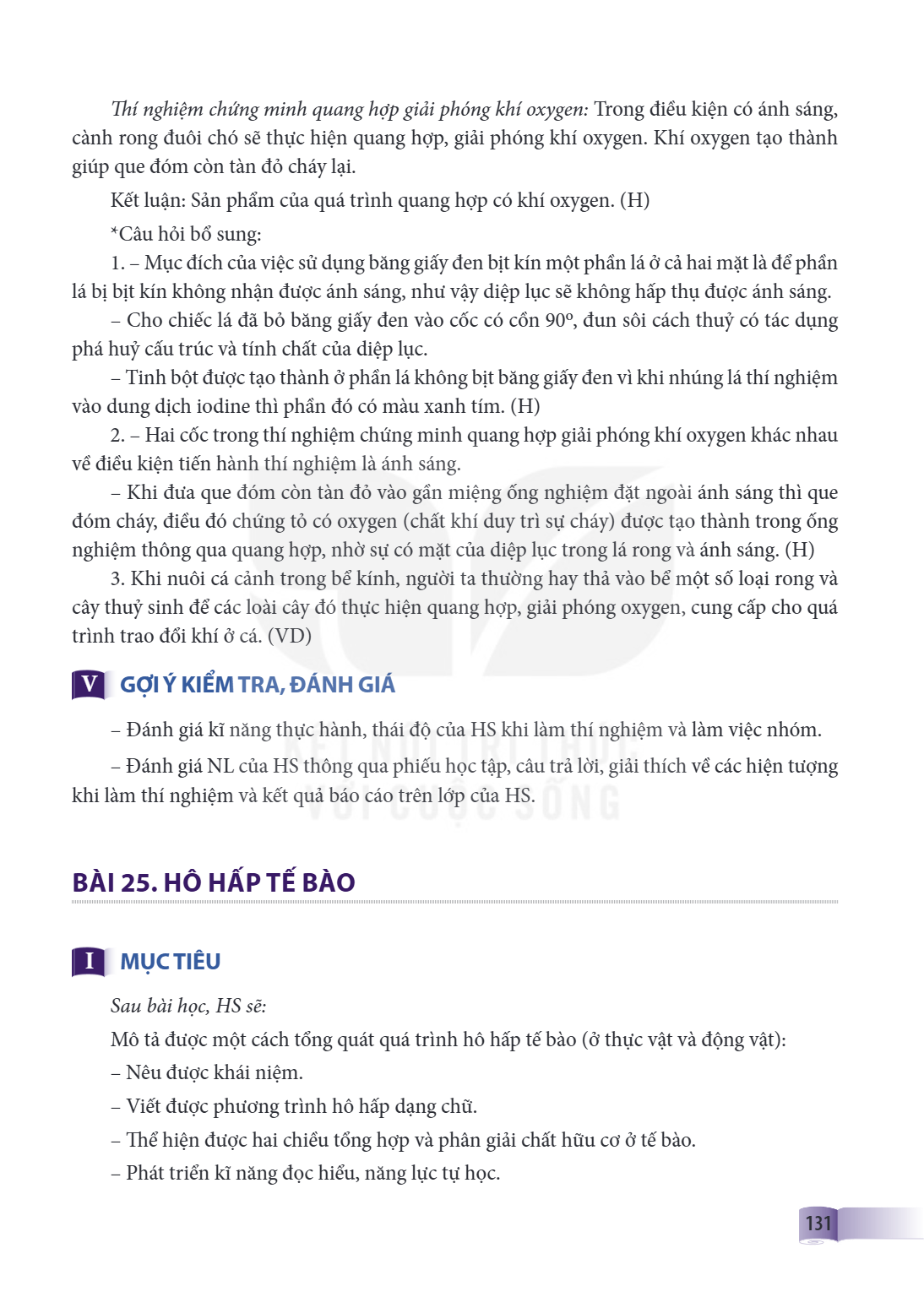 Bài 25. HÔ HẤP TẾ BÀO I. MỤC TIÊU Sau bài học, HS sẽ: Mô tả được một cách tổng quát quá trình hô hấp tế bào (ở thực vật và động vật): Nêu được khái niệm. Viết đ