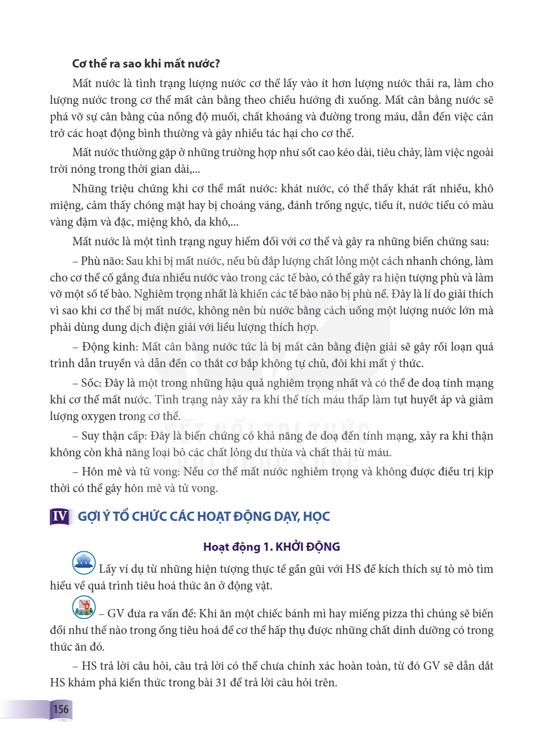 Cơ thể ra sao khi mất nước? Mất nước là tình trạng lượng nước cơ thể lấy vào ít hơn lượng nước thải ra, làm cho lượng nước trong cơ thể mất cân bằng theo chiều 