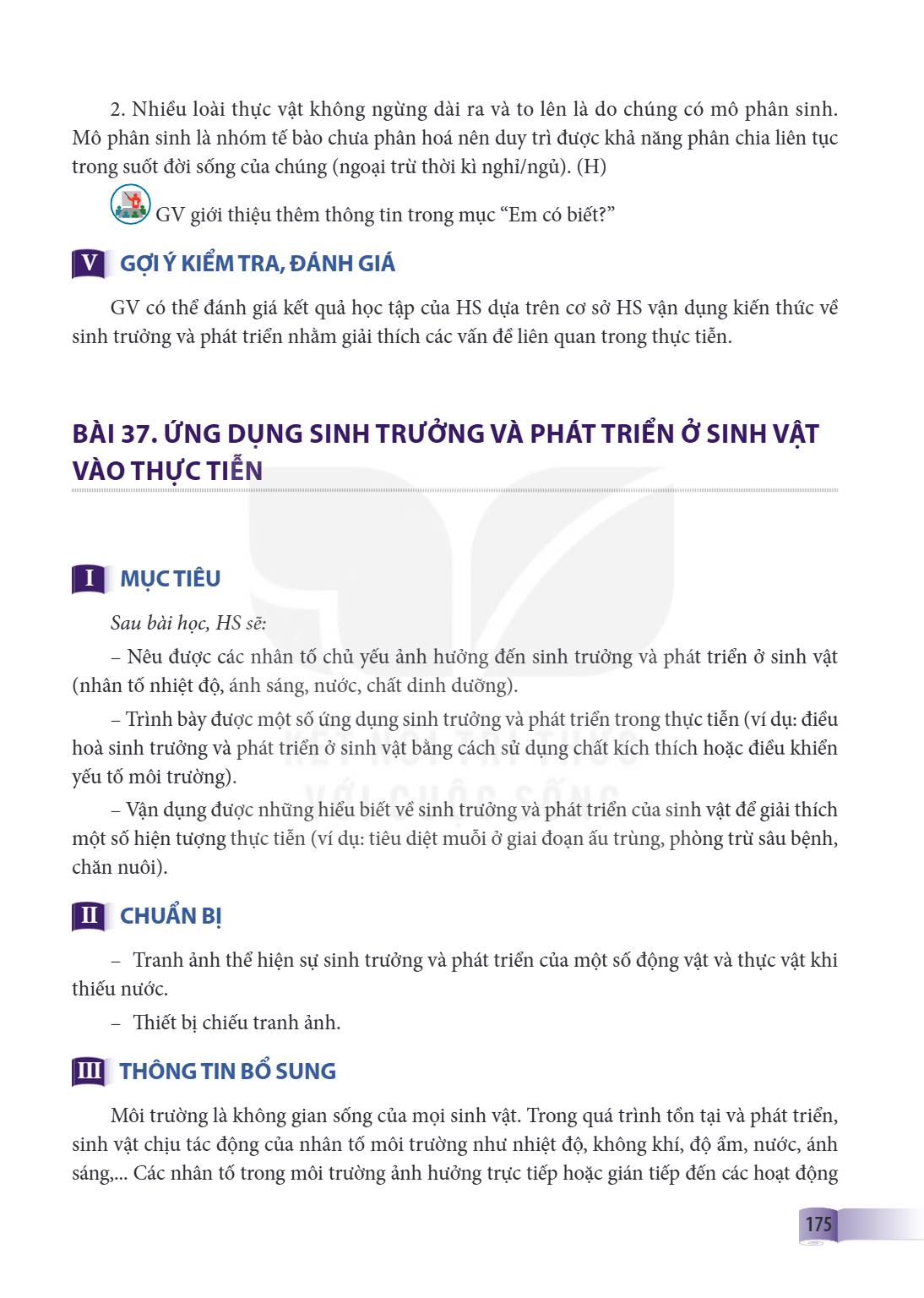 Bài 37. Ứng dụng sinh trưởng và phát triển ở sinh vật vào thực tiễn I. MỤC TIÊU Sau bài học, HS sẽ: Nêu được các nhân tố chủ yếu ảnh hưởng đến sinh trưởng và ph