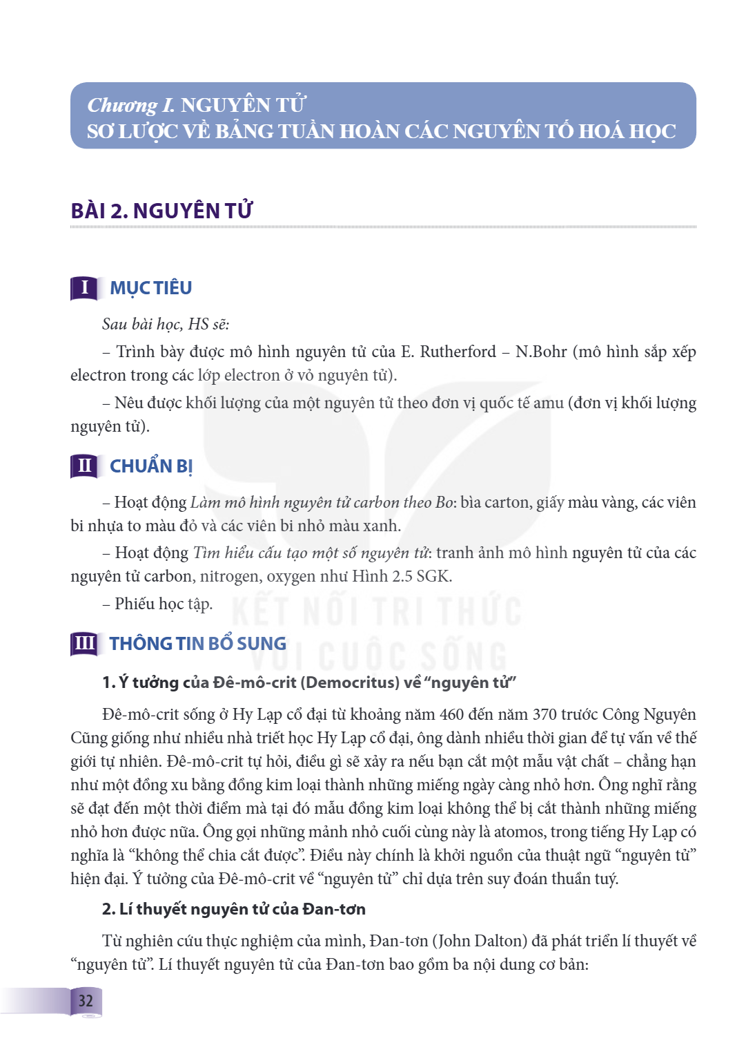Bài 2. Nguyên tử SƠ LƯỢC VỀ BẢNG TUẦN HOÀN CÁC NGUYÊN TỐ HOÁ HỌC Bài 2. NGUYÊN TỬ I. MỤC TIÊU Sau bài học, HS sẽ: Trình bày được mô hình nguyên tử của E. Ruther