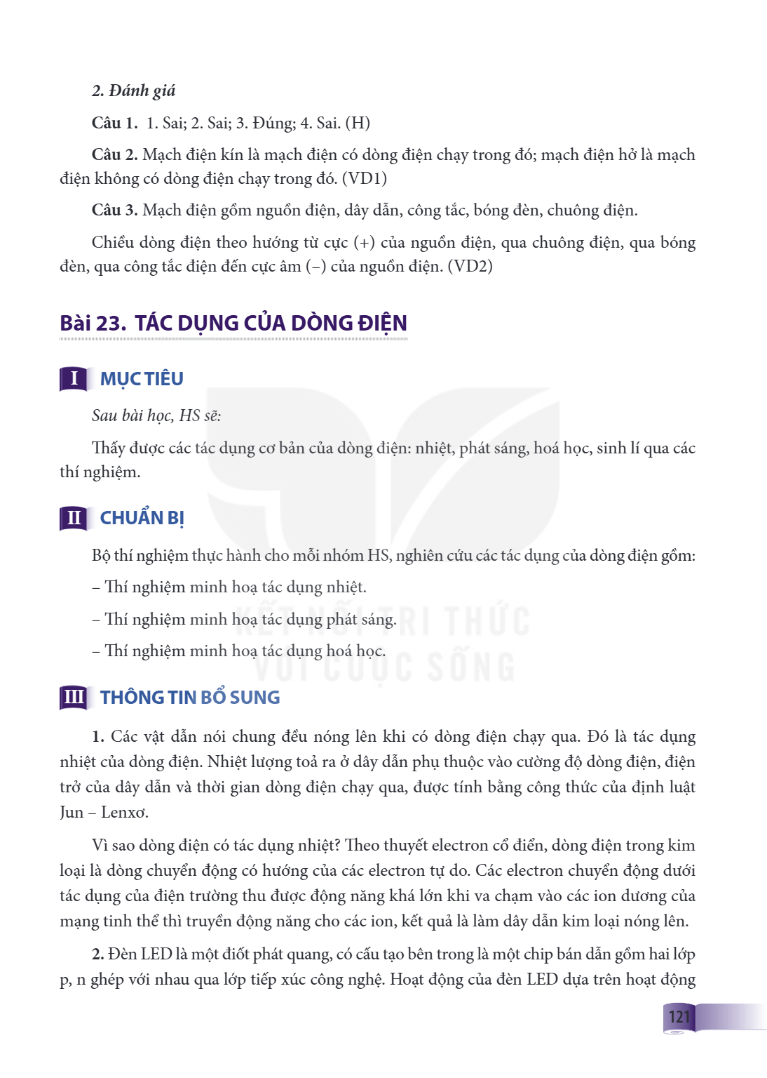 Bài 23. Tác dụng của dòng điện I MỤC TIÊU Sau bài học, HS sẽ: Thấy được các tác dụng cơ bản của dòng điện: nhiệt, phát sáng, hoá học, sinh lí qua các thí nghiệm