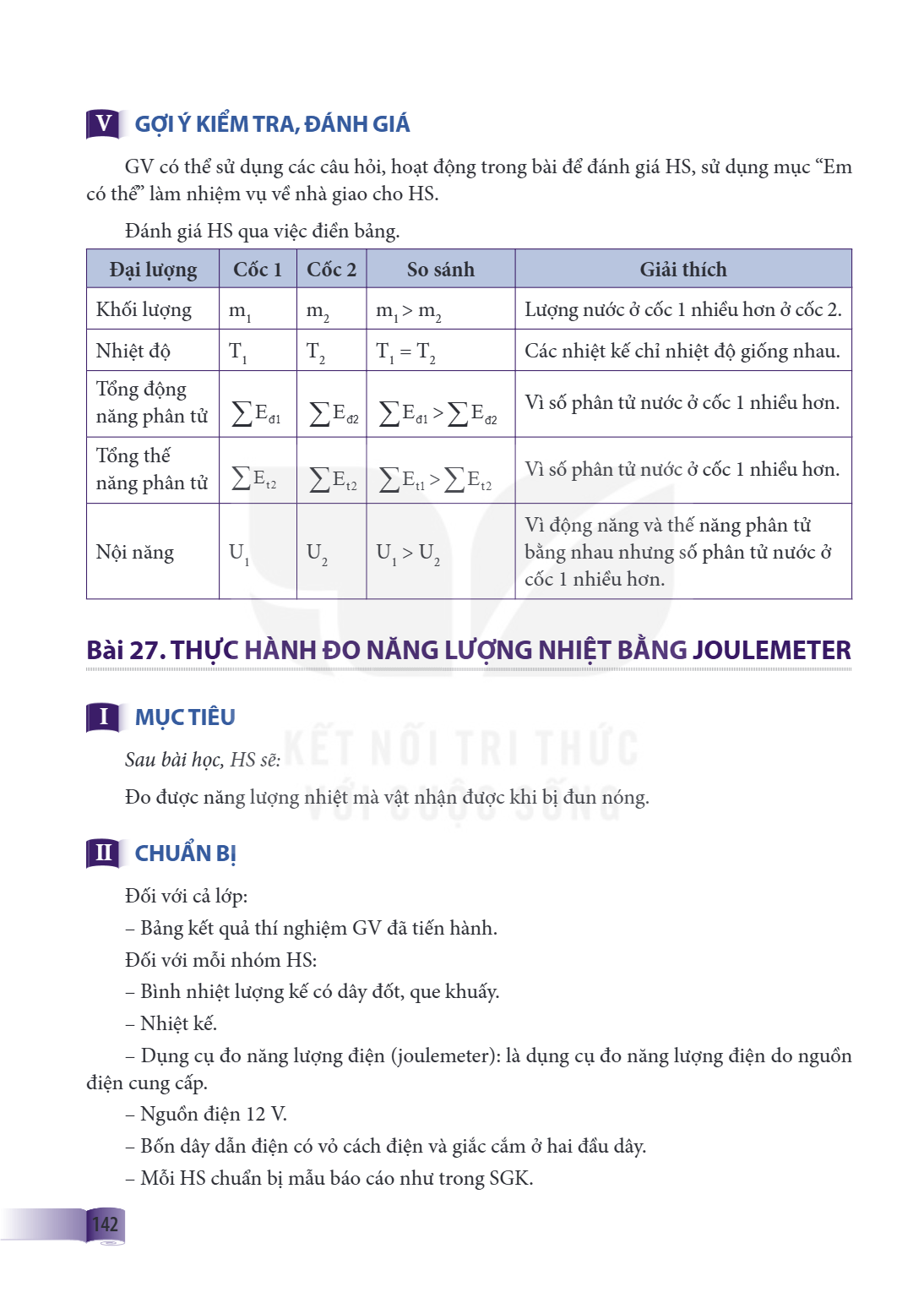 Thực hành đo năng lượng nhiệt bằng joulemeter I MỤC TIÊU Sau bài học, HS sẽ: Đo được năng lượng nhiệt mà vật nhận được khi bị đun nóng. II CHUẨN BỊ Đối với cả l