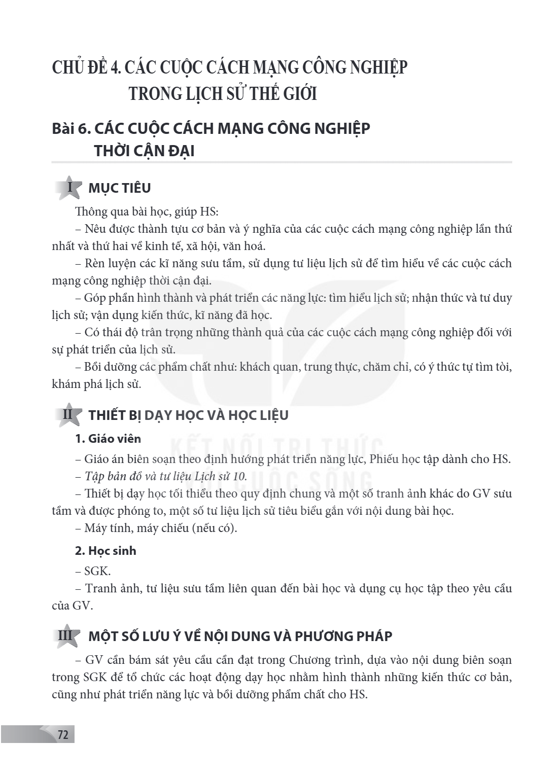 CHỦ ĐỀ 4. CÁC CUỘC CÁCH MẠNG CÔNG NGHIỆP TRONG LỊCH SỬ THẾ GIỚI Bài 6. CÁC CUỘC CÁCH MẠNG CÔNG NGHIỆP THỜI CẬN ĐẠI I MỤC TIÊU Thông qua bài học, giúp HS: – Nêu 