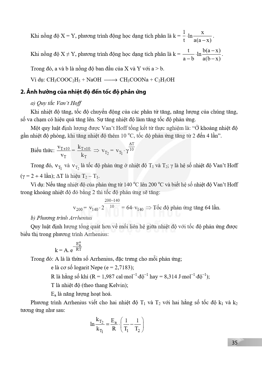 Khi nồng độ X = Y, phương trình động học dạng tích phân là $k = \frac{1}{t} \cdot \ln\frac{x}{a(a - x)}$. Khi nồng độ X $\neq$ Y, phương trình động học dạng tíc