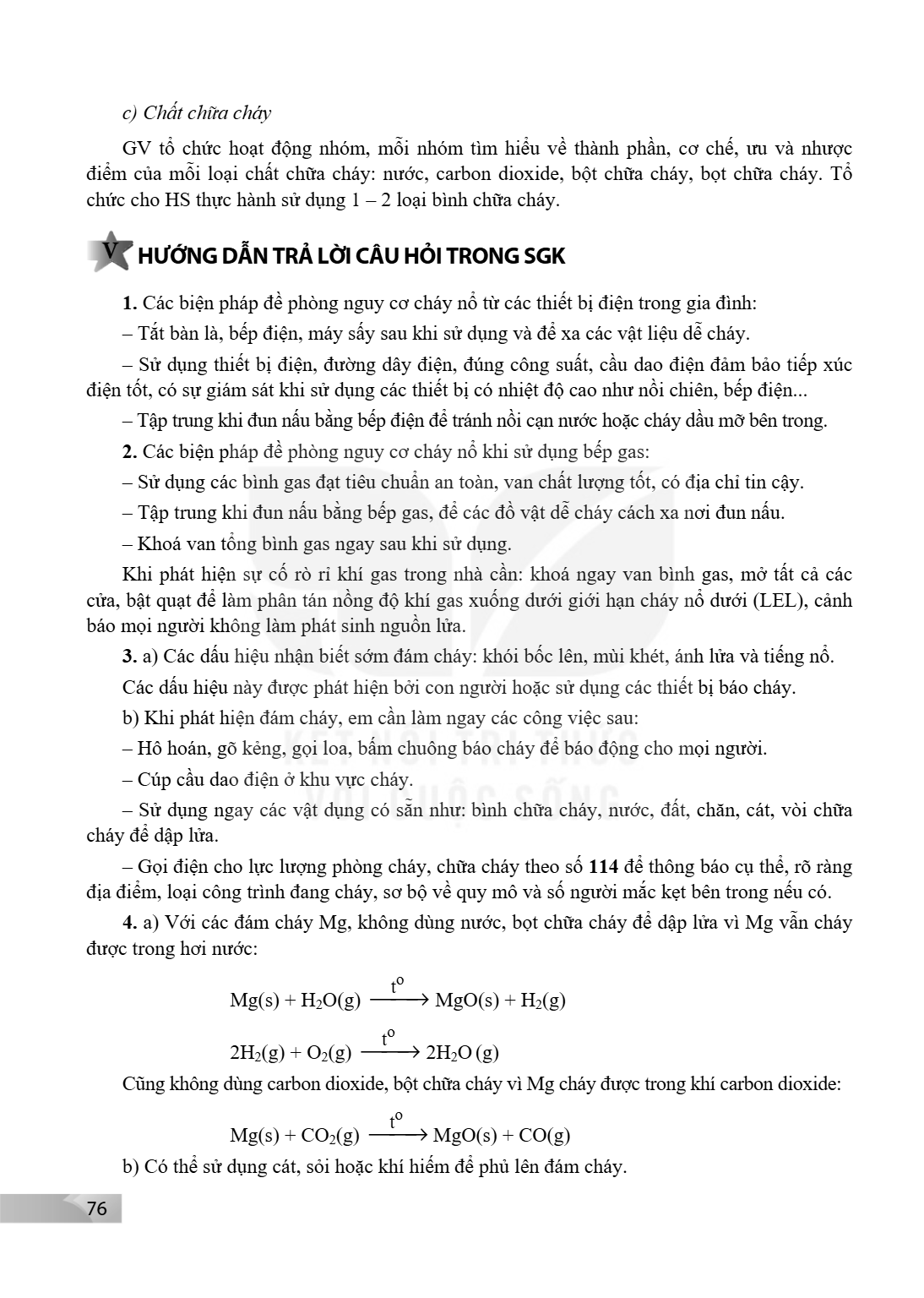 c) Chất chữa cháy GV tổ chức hoạt động nhóm, mỗi nhóm tìm hiểu về thành phần, cơ chế, ưu và nhược điểm của mỗi loại chất chữa cháy: nước, carbon dioxide, bột ch