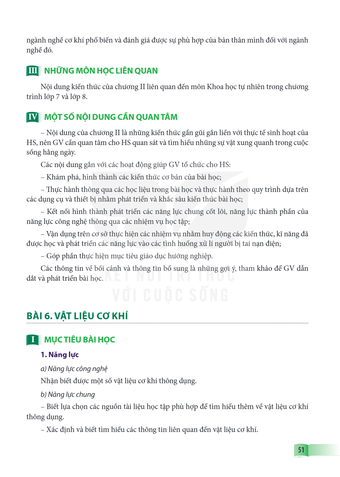 ngành nghề cơ khí phổ biến và đánh giá được sự phù hợp của bản thân mình đối với ngành nghề đó. III NHỮNG MÔN HỌC LIÊN QUAN Nội dung kiến thức của chương II liê