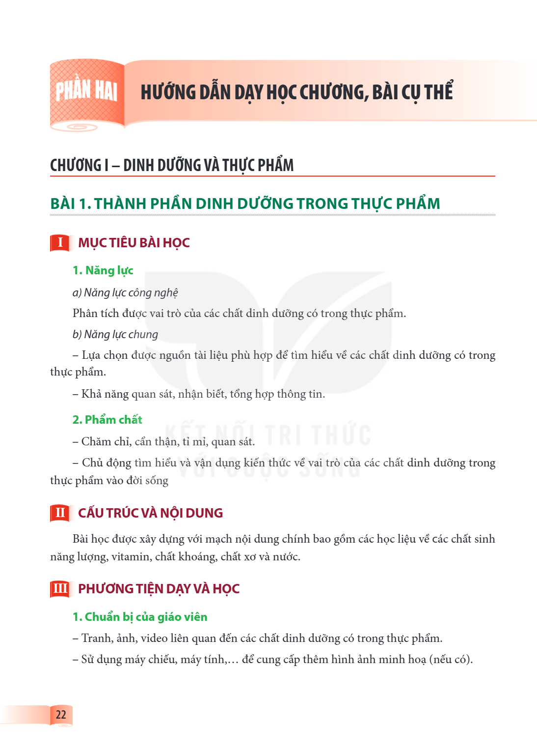 Bài 1. THÀNH PHẦN DINH DƯỠNG TRONG THỰC PHẨM I MỤC TIÊU BÀI HỌC 1. Năng lực a) Năng lực công nghệ Phân tích được vai trò của các chất dinh dưỡng có trong thực p