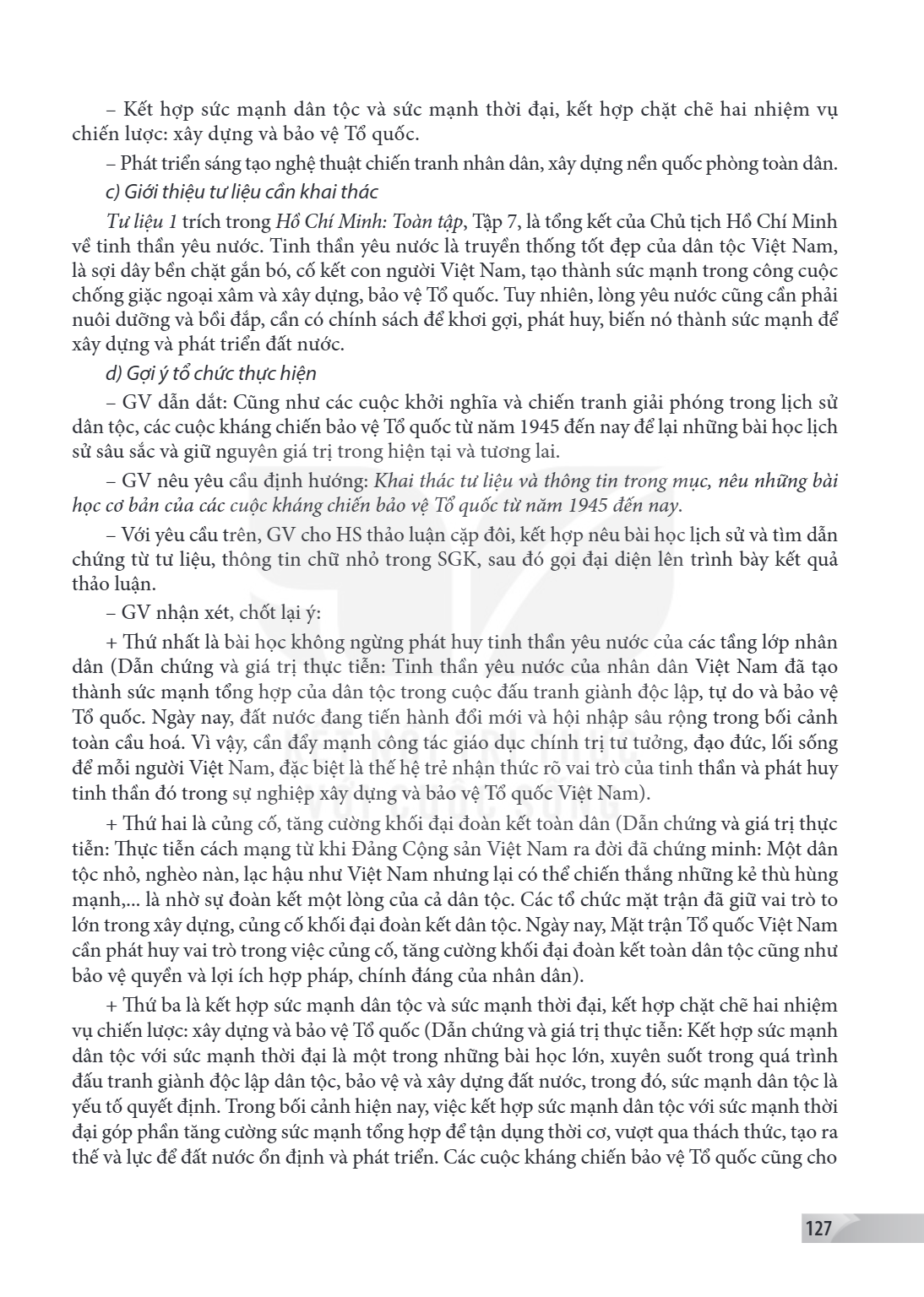 Kết hợp sức mạnh dân tộc và sức mạnh thời đại, kết hợp chặt chẽ hai nhiệm vụ chiến lược: xây dựng và bảo vệ Tổ quốc. - Phát triển sáng tạo nghệ thuật chiến tran