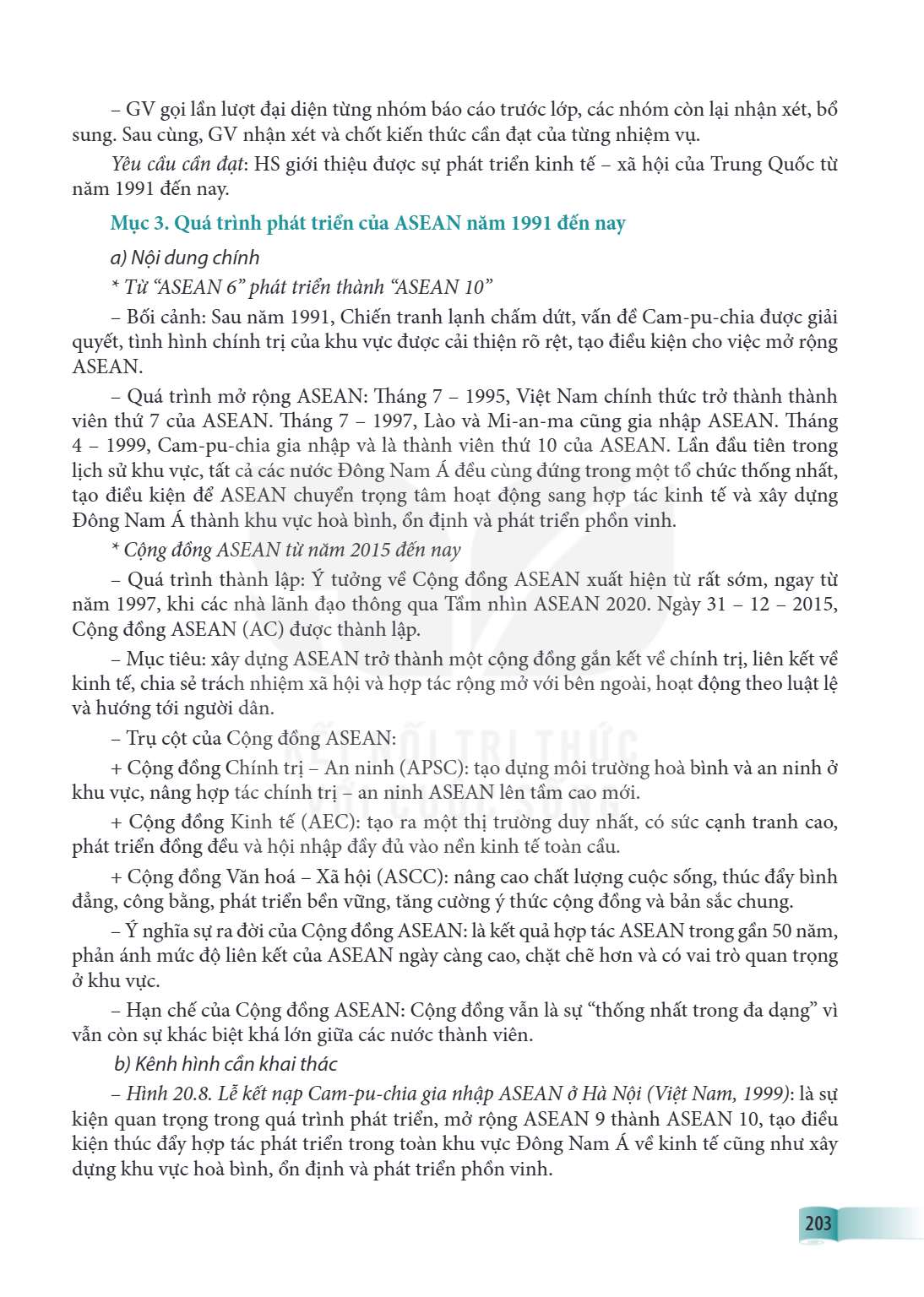 GV gọi lần lượt đại diện từng nhóm báo cáo trước lớp, các nhóm còn lại nhận xét, bổ sung. Sau cùng, GV nhận xét và chốt kiến thức cần đạt của từng nhiệm vụ. Yêu
