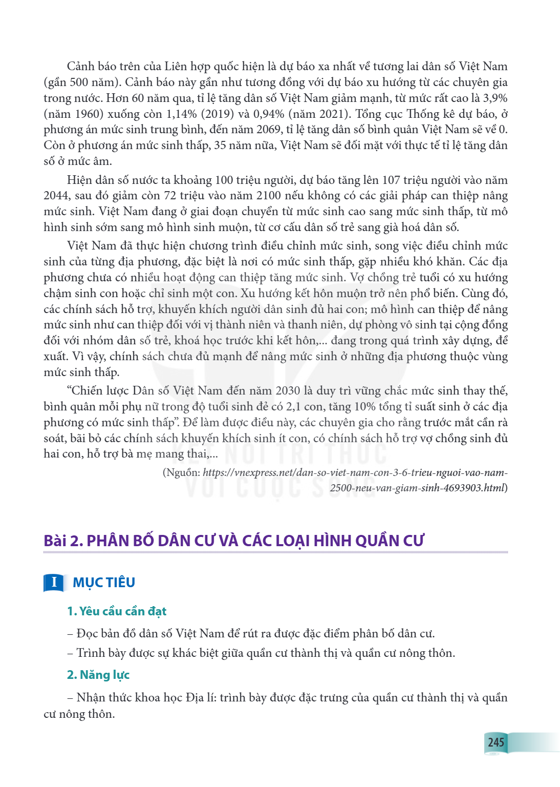 Bài 2. Phân bố dân cư và các loại hình quần cư MỤC TIÊU 1. Yêu cầu cần đạt – Đọc bản đồ dân số Việt Nam để rút ra được đặc điểm phân bố dân cư. – Trình bày được