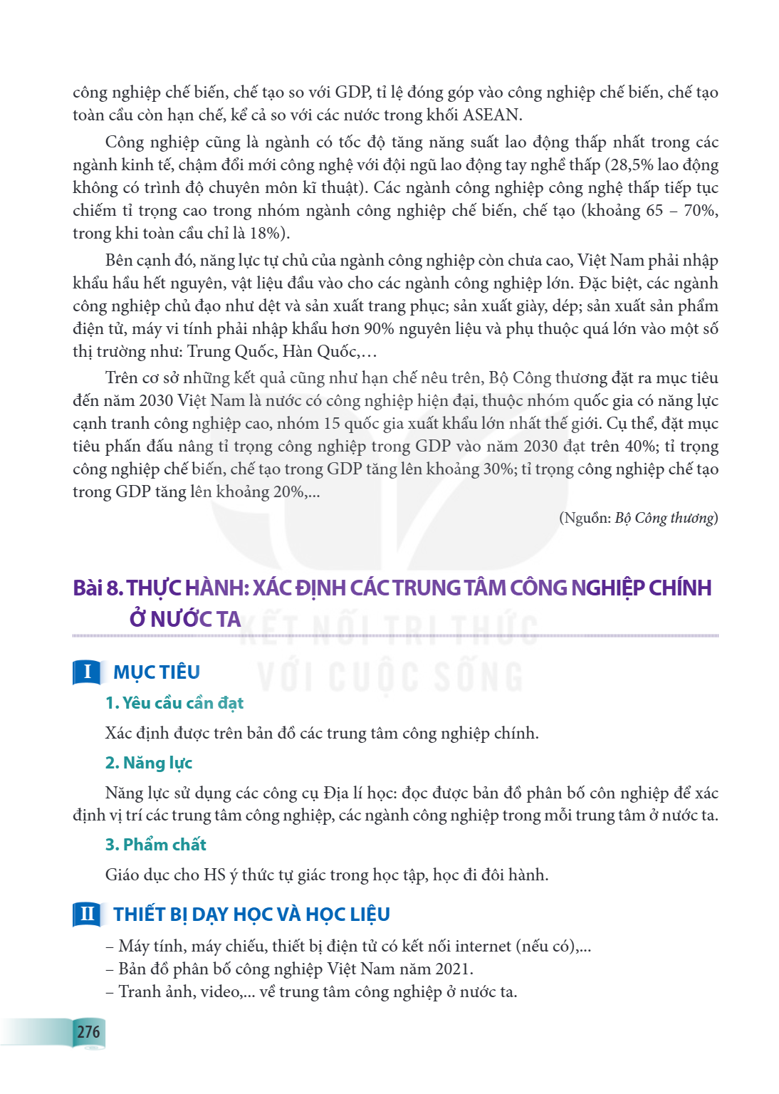 Thực hành: Xác định các trung tâm công nghiệp chính ở nước ta MỤC TIÊU 1. Yêu cầu cần đạt Xác định được trên bản đồ các trung tâm công nghiệp chính. 2. Năng lực