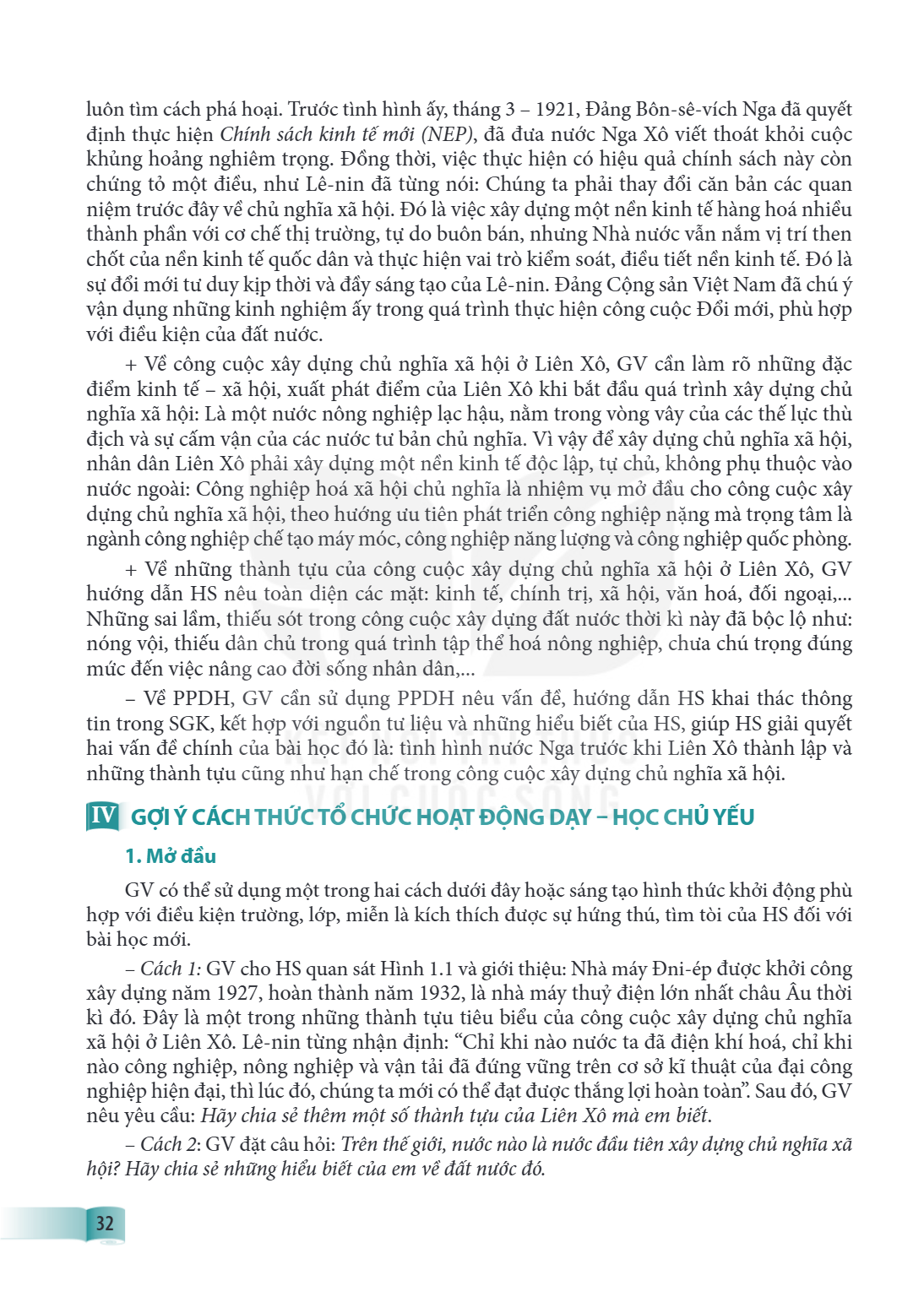 luôn tìm cách phá hoại. Trước tình hình ấy, tháng 3 - 1921, Đảng Bôn-sê-vích Nga đã quyết định thực hiện Chính sách kinh tế mới (NEP), đã đưa nước Nga Xô viết t