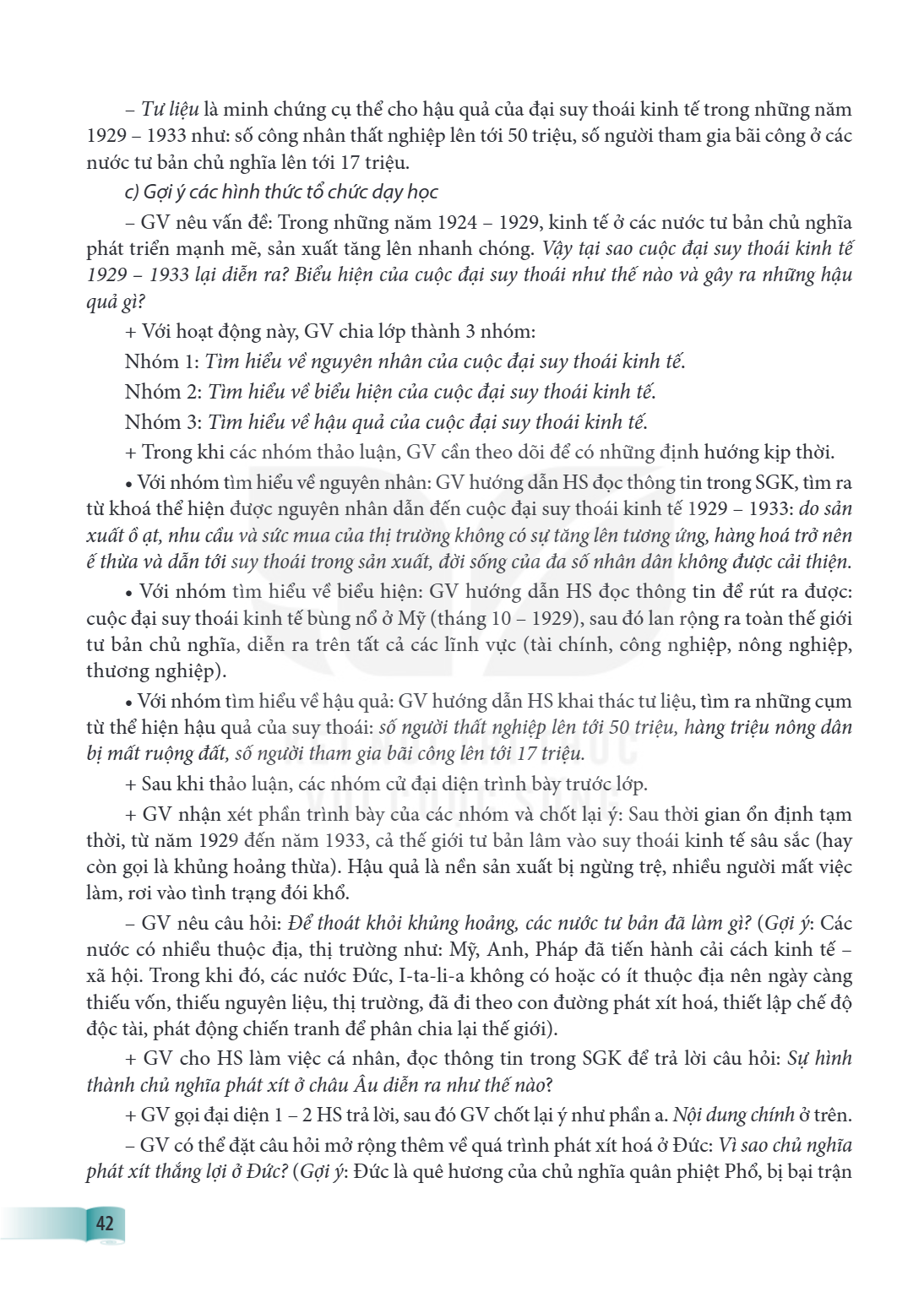 Tư liệu là minh chứng cụ thể cho hậu quả của đại suy thoái kinh tế trong những năm 1929 - 1933 như: số công nhân thất nghiệp lên tới 50 triệu, số người tham gia