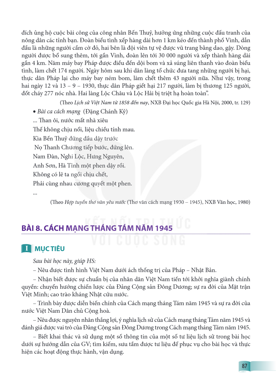 BÀI 8. CÁCH MẠNG THÁNG TÁM NĂM 1945 I MỤC TIÊU Sau bài học này, giúp HS: – Nêu được tình hình Việt Nam dưới ách thống trị của Pháp – Nhật Bản. – Nhận biết được 