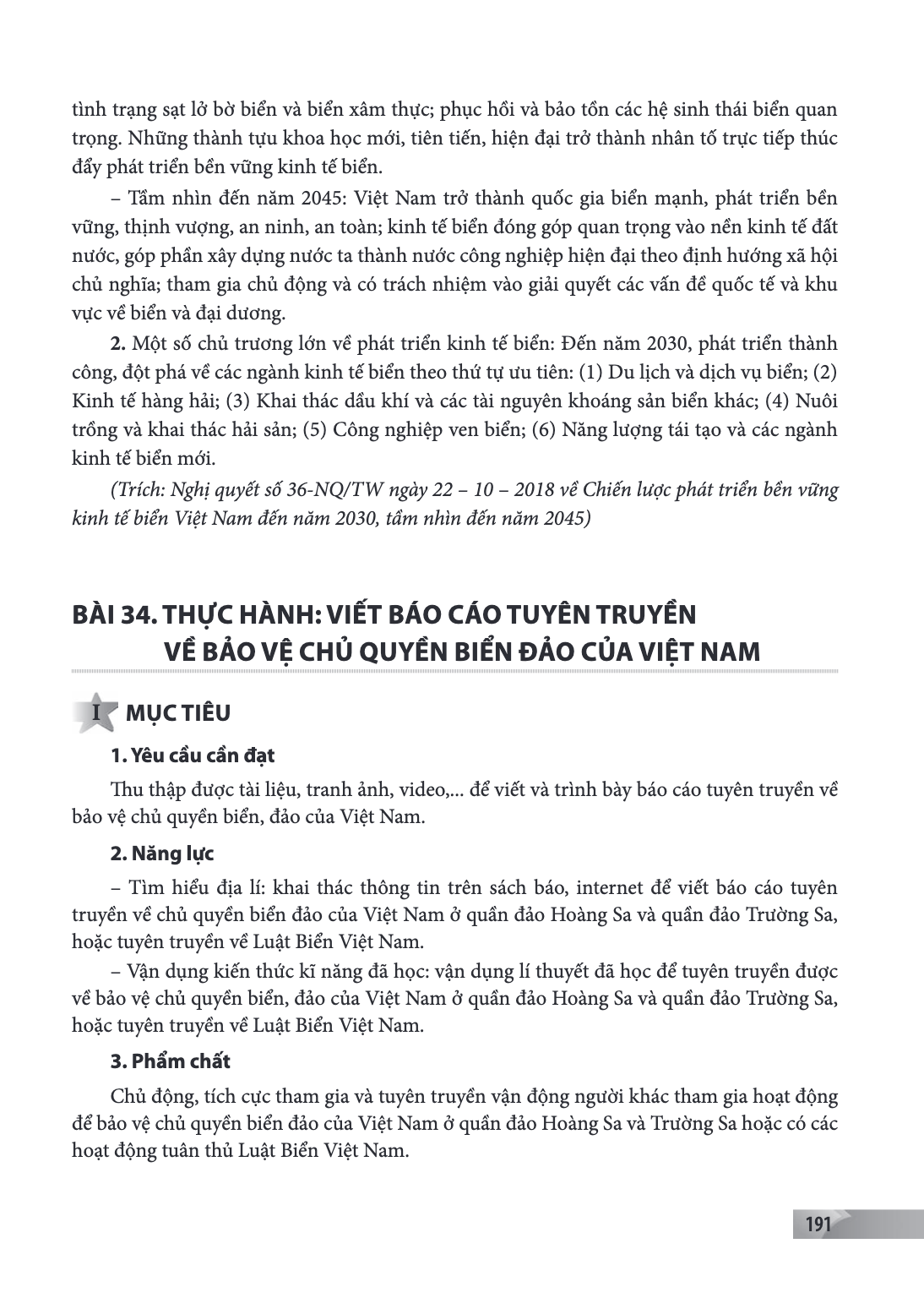 tình trạng sạt lở bờ biển và biển xâm thực; phục hồi và bảo tồn các hệ sinh thái biển quan trọng. Những thành tựu khoa học mới, tiên tiến, hiện đại trở thành nh