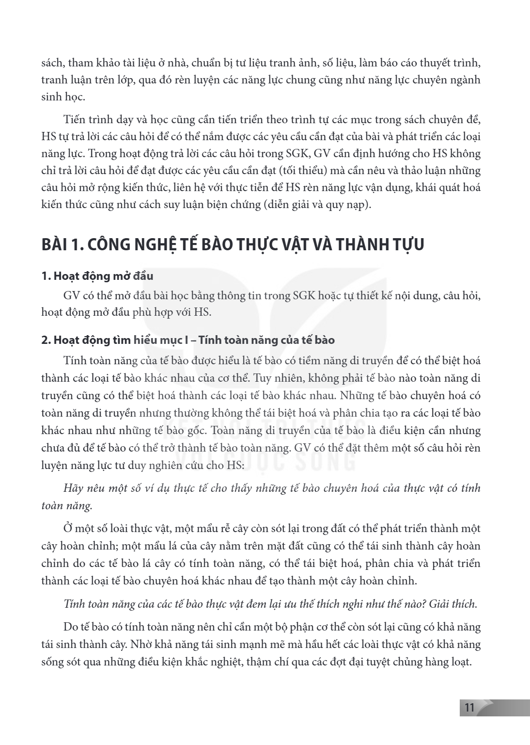 sách, tham khảo tài liệu ở nhà, chuẩn bị tư liệu tranh ảnh, số liệu, làm báo cáo thuyết trình, tranh luận trên lớp, qua đó rèn luyện các năng lực chung cũng như