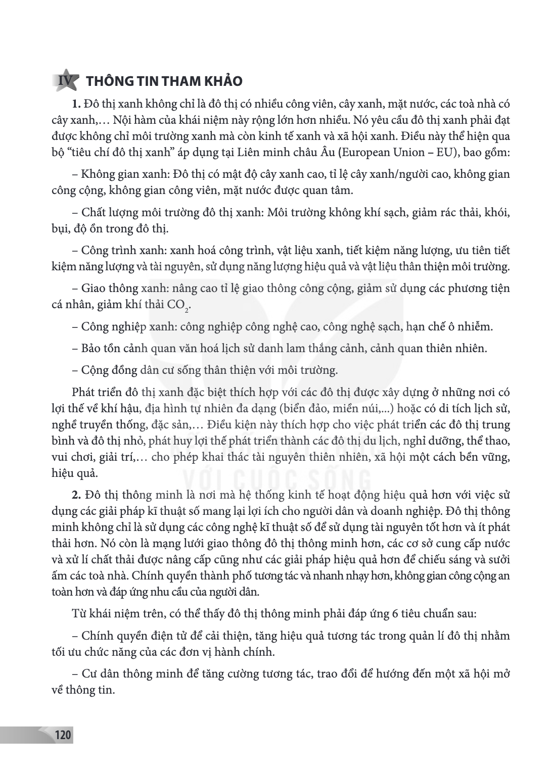 IV THÔNG TIN THAM KHẢO Đô thị xanh không chỉ là đô thị có nhiều công viên, cây xanh, mặt nước, các toà nhà có cây xanh,… Nội hàm của khái niệm này rộng lớn hơn 