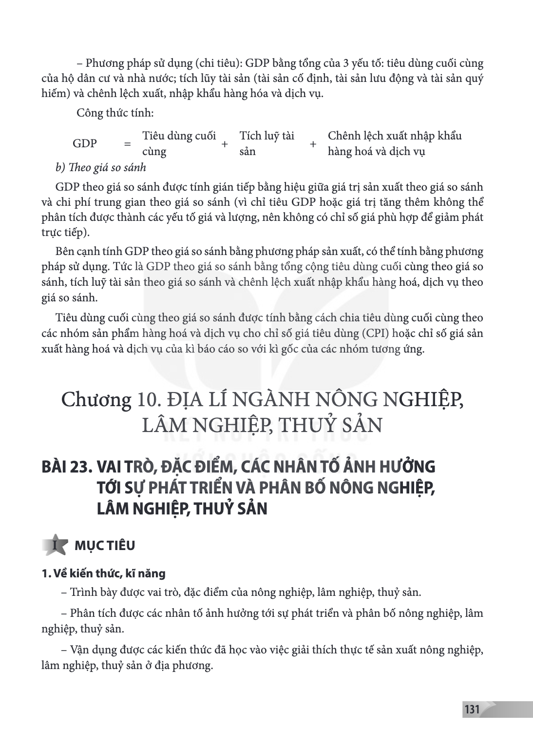 Chương 10. ĐỊA LÍ NGÀNH NÔNG NGHIỆP, LÂM NGHIỆP, THUỶ SẢN Bài 23. VAI TRÒ, ĐẶC ĐIỂM, CÁC NHÂN TỐ ẢNH HƯỞNG TỚI SỰ PHÁT TRIỂN VÀ PHÂN BỐ NÔNG NGHIỆP, LÂM NGHIỆP,