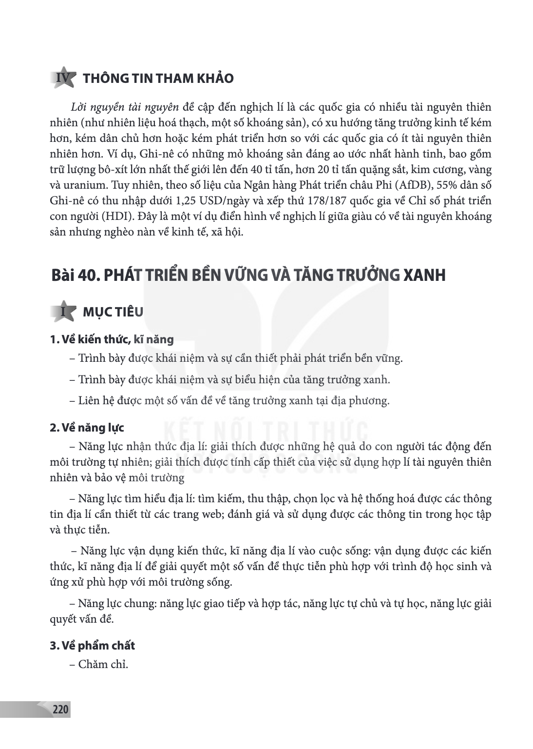 Bài 40. PHÁT TRIỂN BỀN VỮNG VÀ TĂNG TRƯỞNG XANH I MỤC TIÊU 1. Về kiến thức, kĩ năng – Trình bày được khái niệm và sự cần thiết phải phát triển bền vững. – Trình