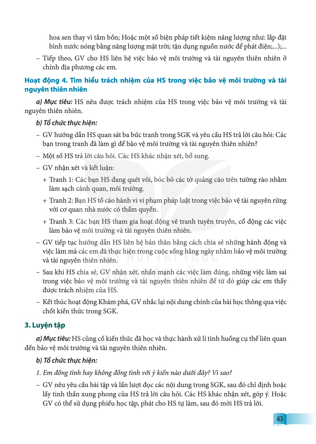 hoa sen thay vì tắm bồn; Hoặc một số biện pháp tiết kiệm năng lượng như: lắp đặt bình nước nóng bằng năng lượng mặt trời; tận dụng nguồn nước để phát điện;...);