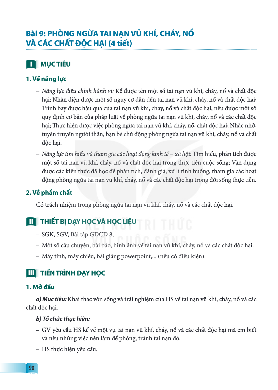 Bài 9.. Phòng ngừa tai nạn vũ khí, cháy, nổ và các chất độc hại MỤC TIÊU 1. Về năng lực – Năng lực điều chỉnh hành vi: Kể được tên một số tai nạn vũ khí, cháy, 
