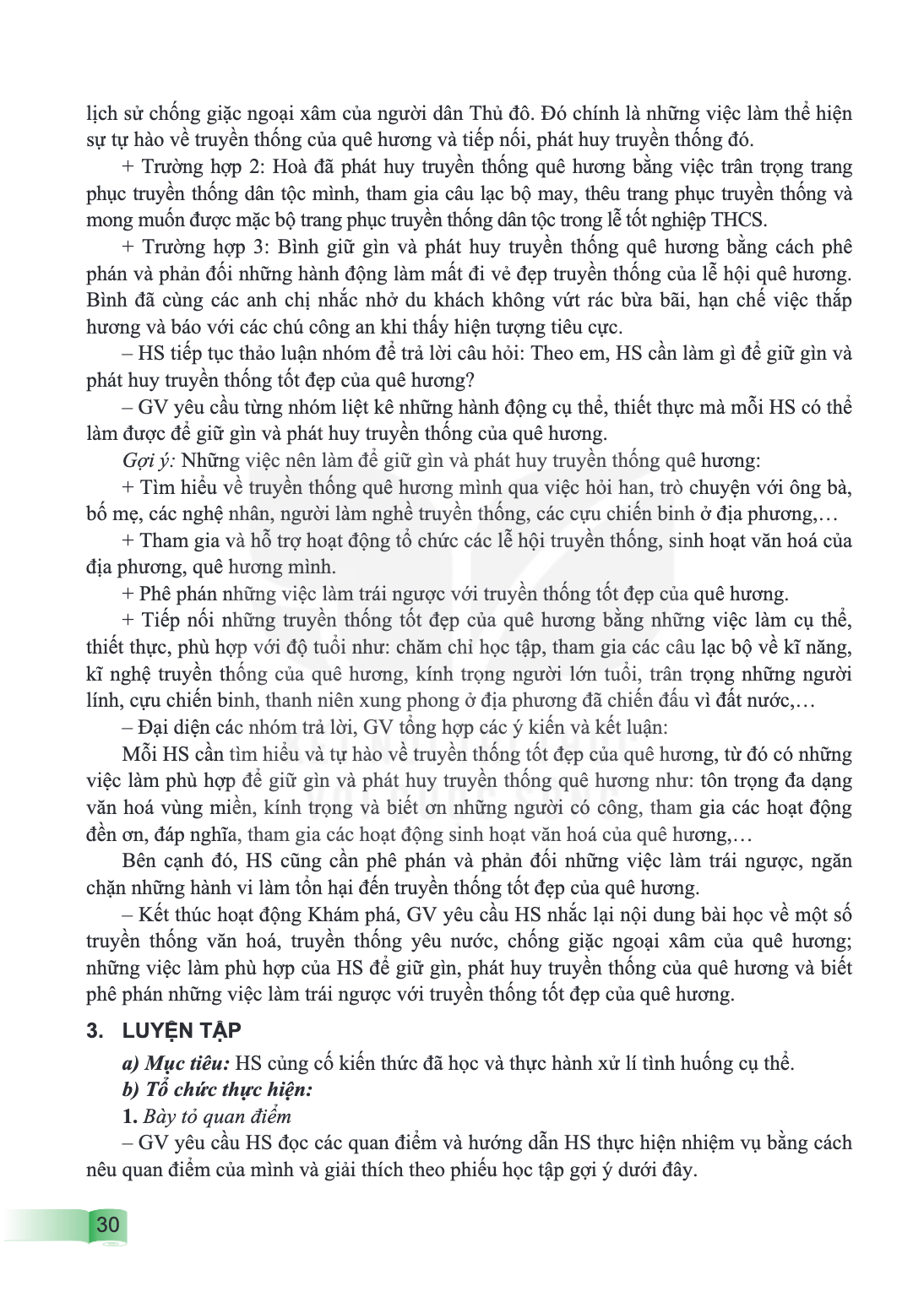 lịch sử chống giặc ngoại xâm của người dân Thủ đô. Đó chính là những việc làm thể hiện sự tự hào về truyền thống của quê hương và tiếp nối, phát huy truyền thốn