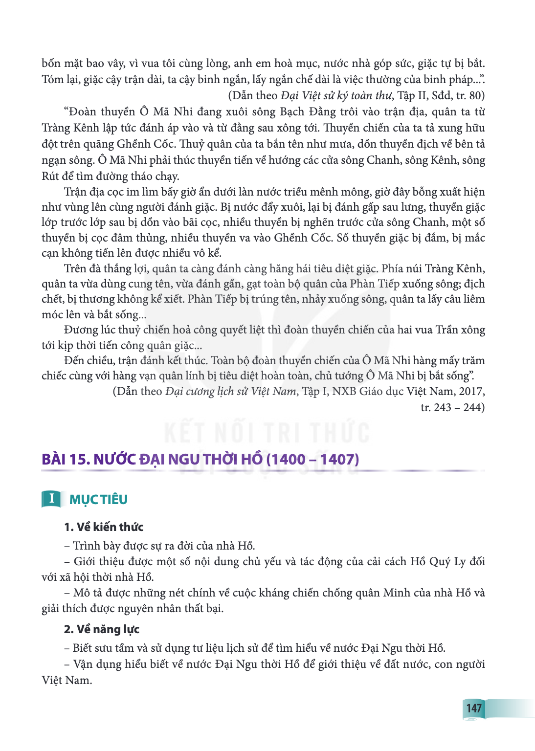 BÀI 15. NƯỚC ĐẠI NGU THỜI HỒ (1400 – 1407) MỤC TIÊU 1. Về kiến thức – Trình bày được sự ra đời của nhà Hồ. – Giới thiệu được một số nội dung chủ yếu và tác động