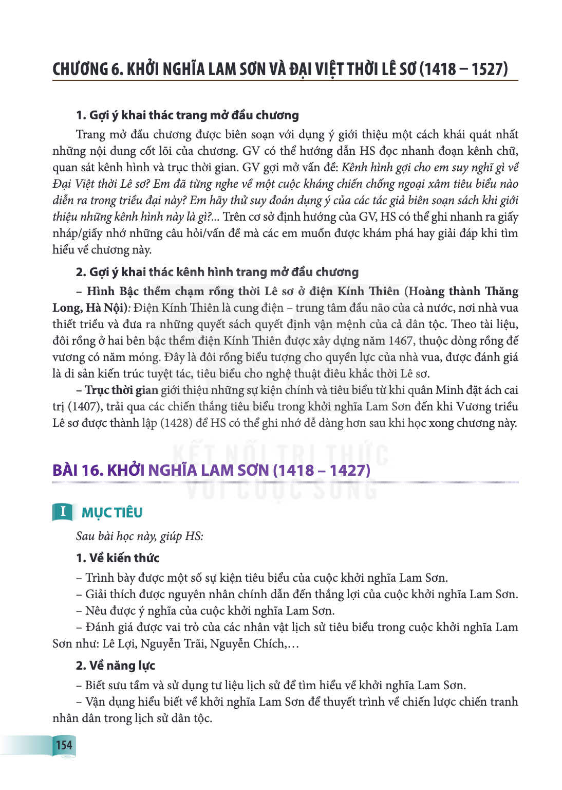 CHƯƠNG 6. KHỞI NGHĨA LAM SƠN VÀ ĐẠI VIỆT THỜI LÊ SƠ (1418 – 1527) 1. Gợi ý khai thác trang mở đầu chương Trang mở đầu chương được biên soạn với dụng ý giới thiệ