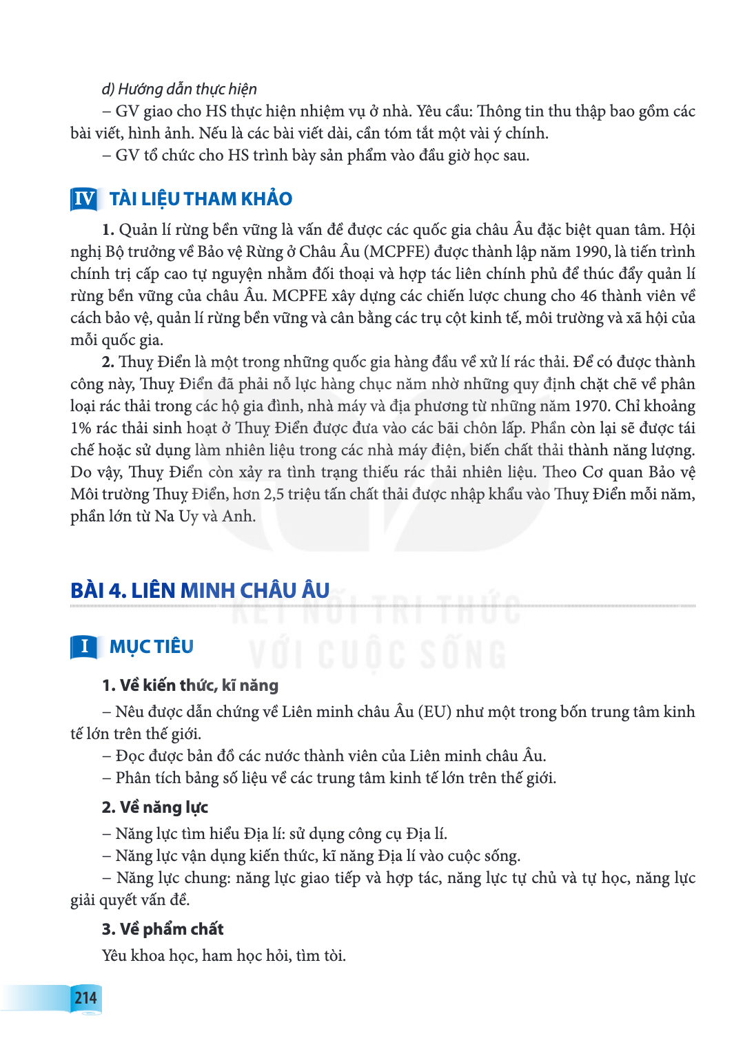 Bài 4. Liên minh châu Âu I MỤC TIÊU 1. Về kiến thức, kĩ năng – Nêu được dẫn chứng về Liên minh châu Âu (EU) như một trong bốn trung tâm kinh tế lớn trên thế giớ