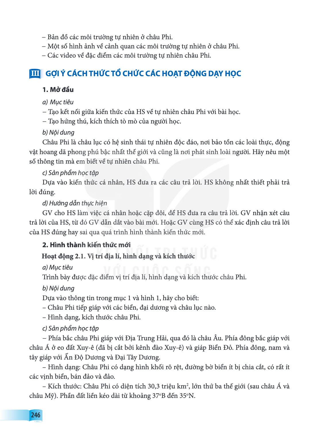 Bản đồ các môi trường tự nhiên ở châu Phi. - Một số hình ảnh về cảnh quan các môi trường tự nhiên ở châu Phi. - Các video về đặc điểm các môi trường tự nhiên ch