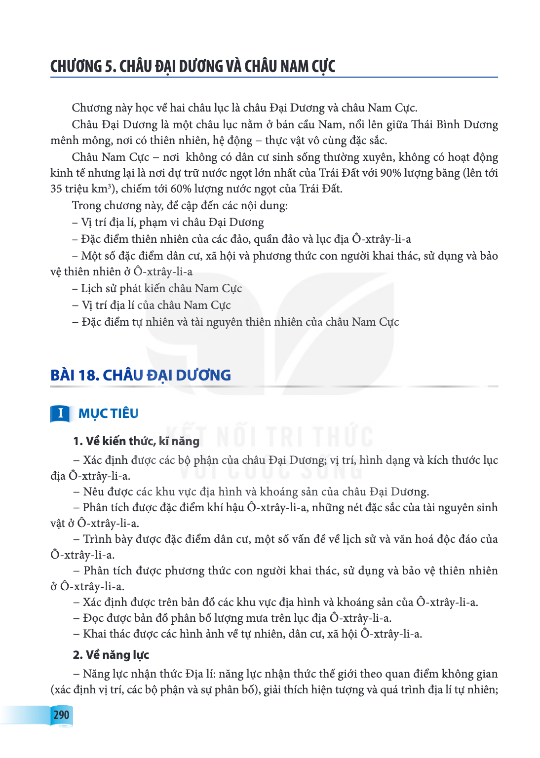CHƯƠNG 5. CHÂU ĐẠI DƯƠNG VÀ CHÂU NAM CỰC Chương này học về hai châu lục là châu Đại Dương và châu Nam Cực. Châu Đại Dương là một châu lục nằm ở bán cầu Nam, nổi