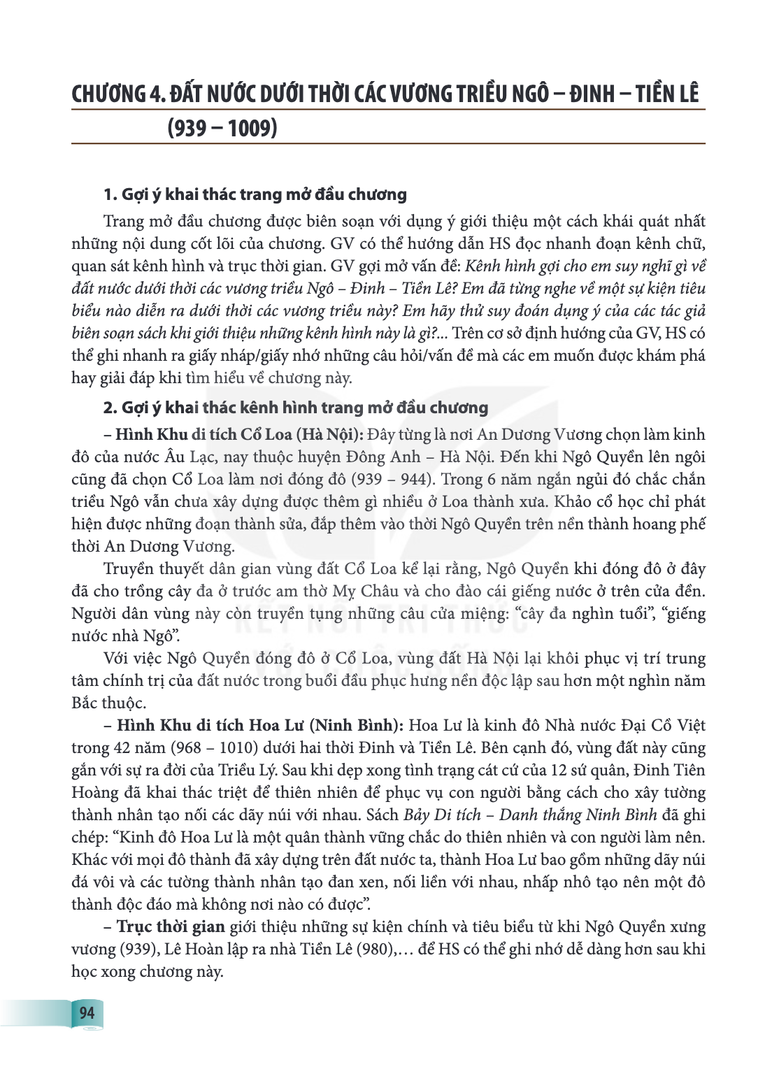 CHƯƠNG 4. ĐẤT NƯỚC DƯỚI THỜI CÁC VƯƠNG TRIỀU NGÔ – ĐINH – TIỀN LÊ (939 – 1009) 1. Gợi ý khai thác trang mở đầu chương Trang mở đầu chương được biên soạn với dụn