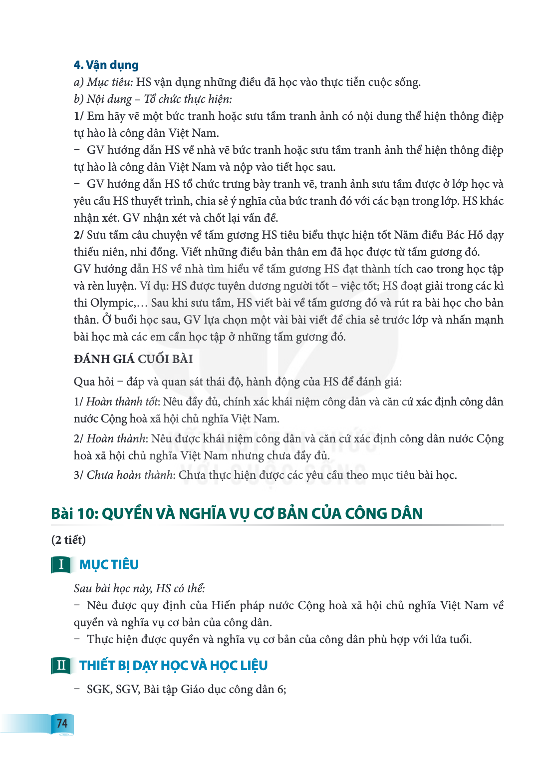 Bài 10: QUYỀN VÀ NGHĨA VỤ CƠ BẢN CỦA CÔNG DÂN (2 tiết) I MỤC TIÊU Sau bài học này, HS có thể: – Nêu được quy định của Hiến pháp nước Cộng hoà xã hội chủ nghĩa V