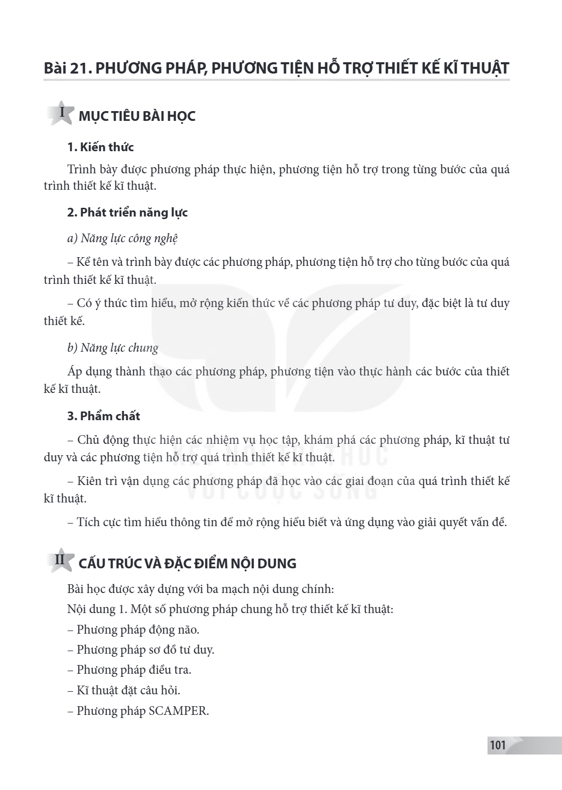 Bài 21.. Phương pháp, phương tiện hỗ trợ thiết kế kĩ thuật I MỤC TIÊU BÀI HỌC 1. Kiến thức Trình bày được phương pháp thực hiện, phương tiện hỗ trợ trong từng b