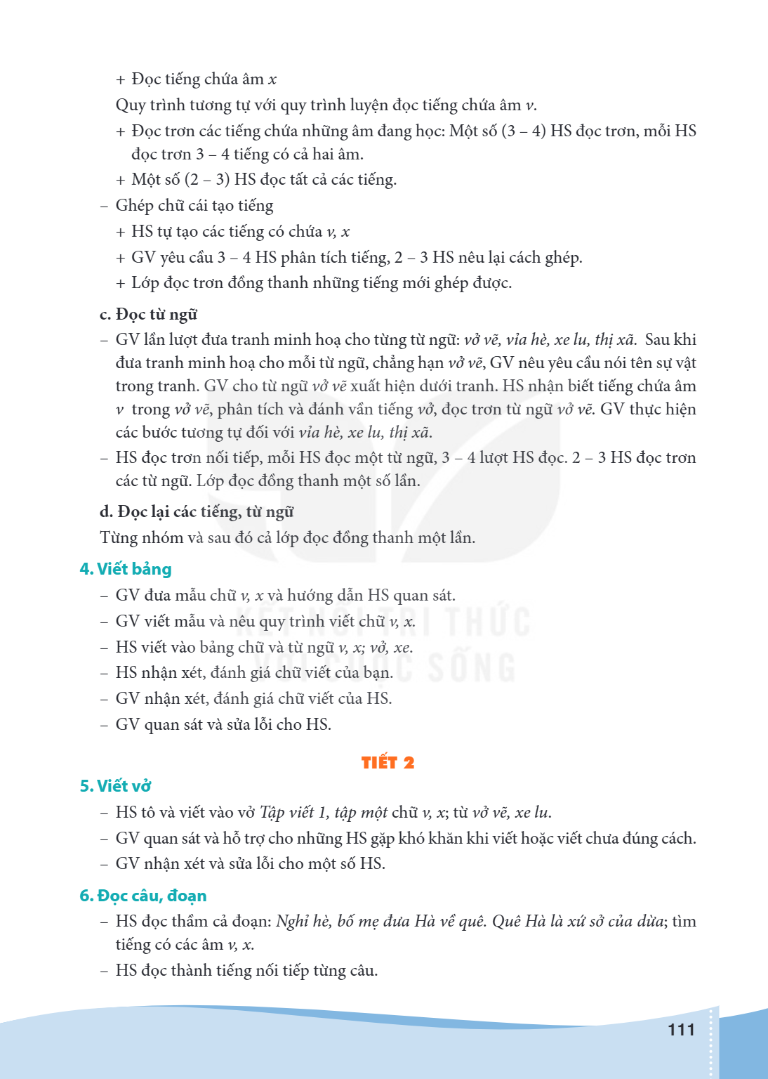 Đọc tiếng chứa âm x Quy trình tương tự với quy trình luyện đọc tiếng chứa âm v. + Đọc trơn các tiếng chứa những âm đang học: Một số (3 - 4) HS đọc trơn, mỗi HS 